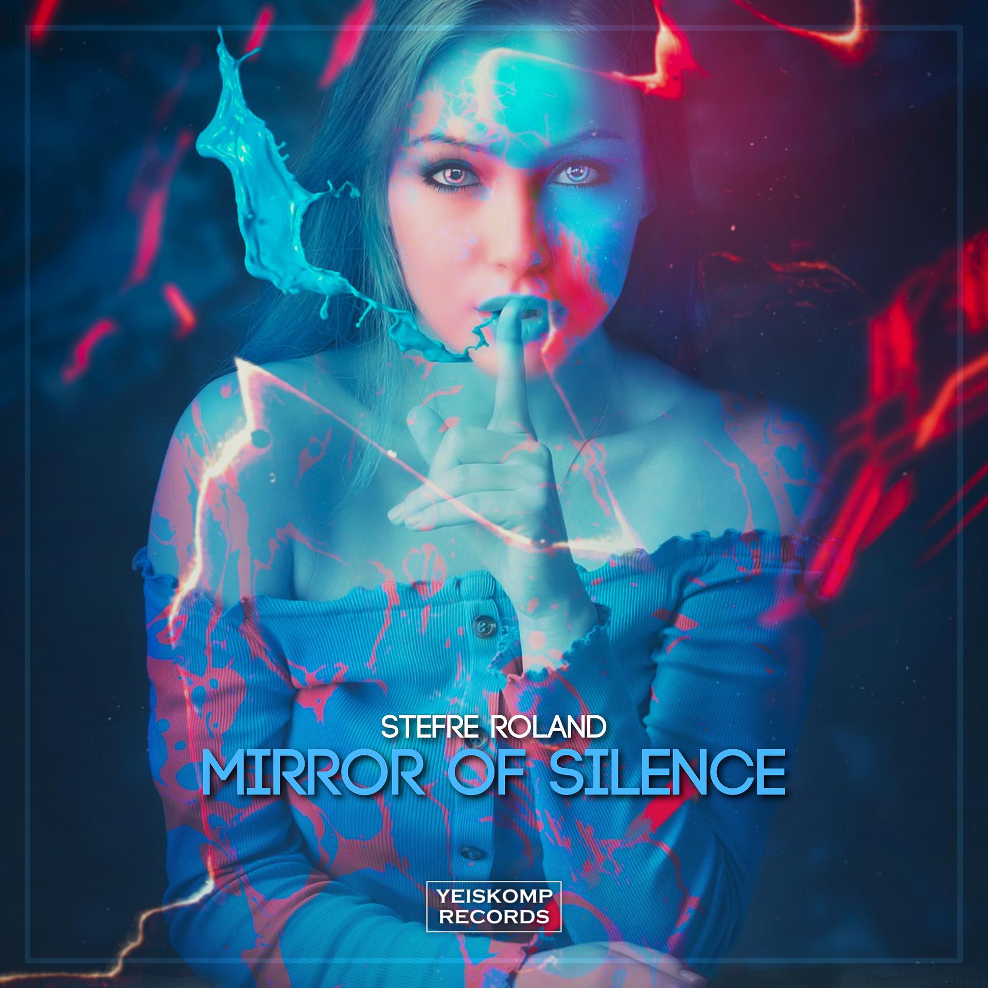 Постер альбома Mirror Of Silence