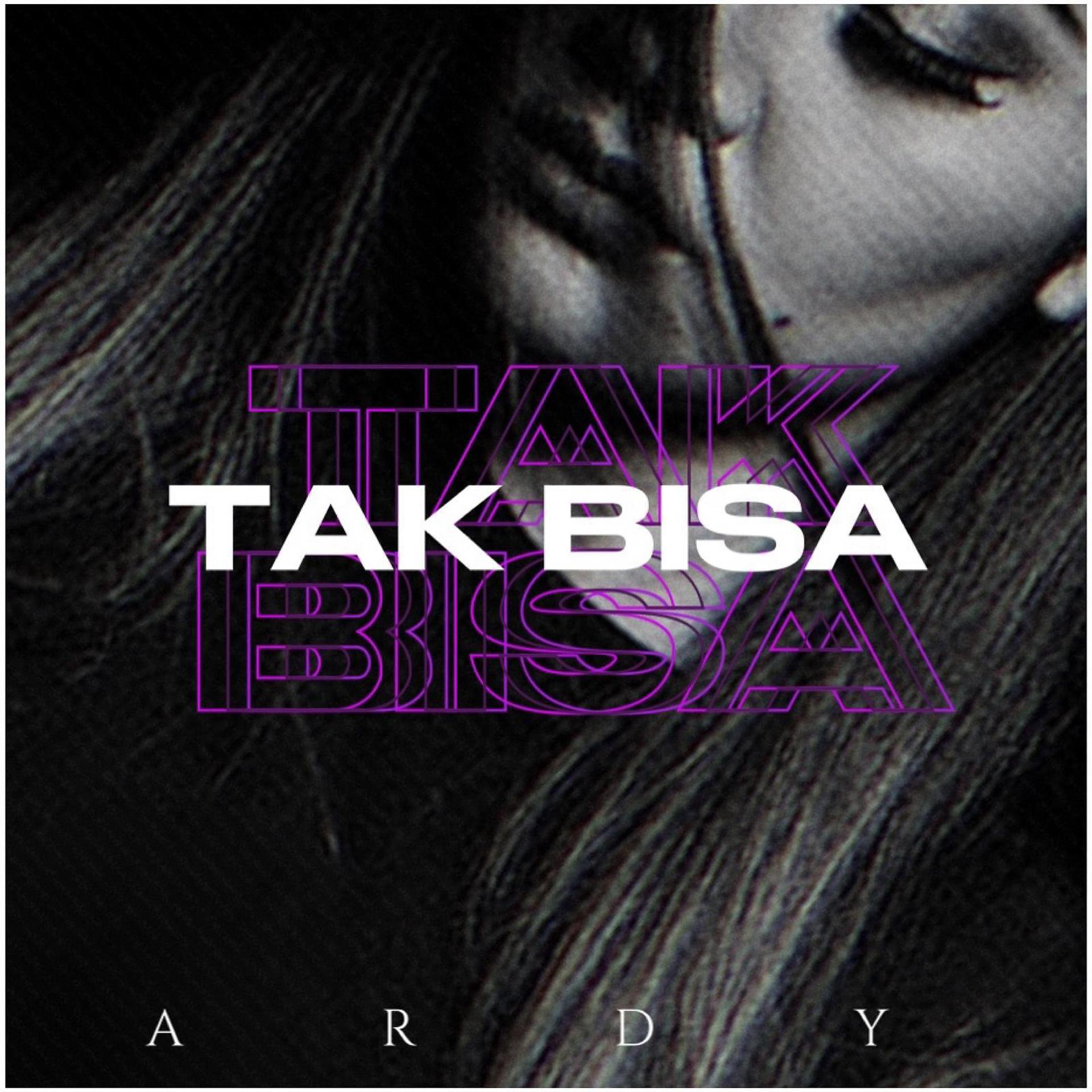Постер альбома Tak Bisa