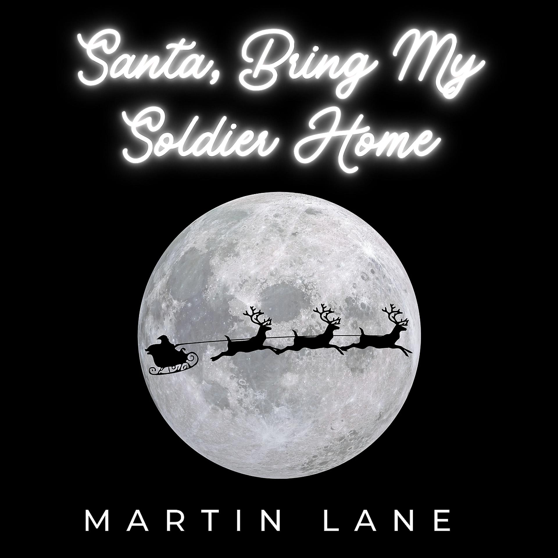 Постер альбома Santa, Bring My Soldier Home