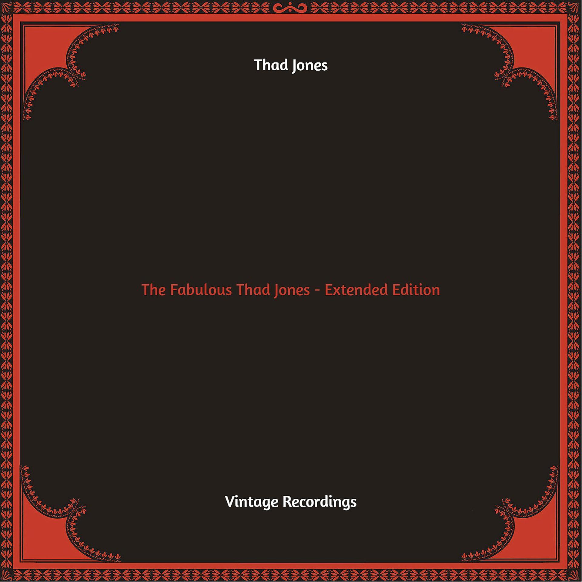 Постер альбома The Fabulous Thad Jones - Extended Edition