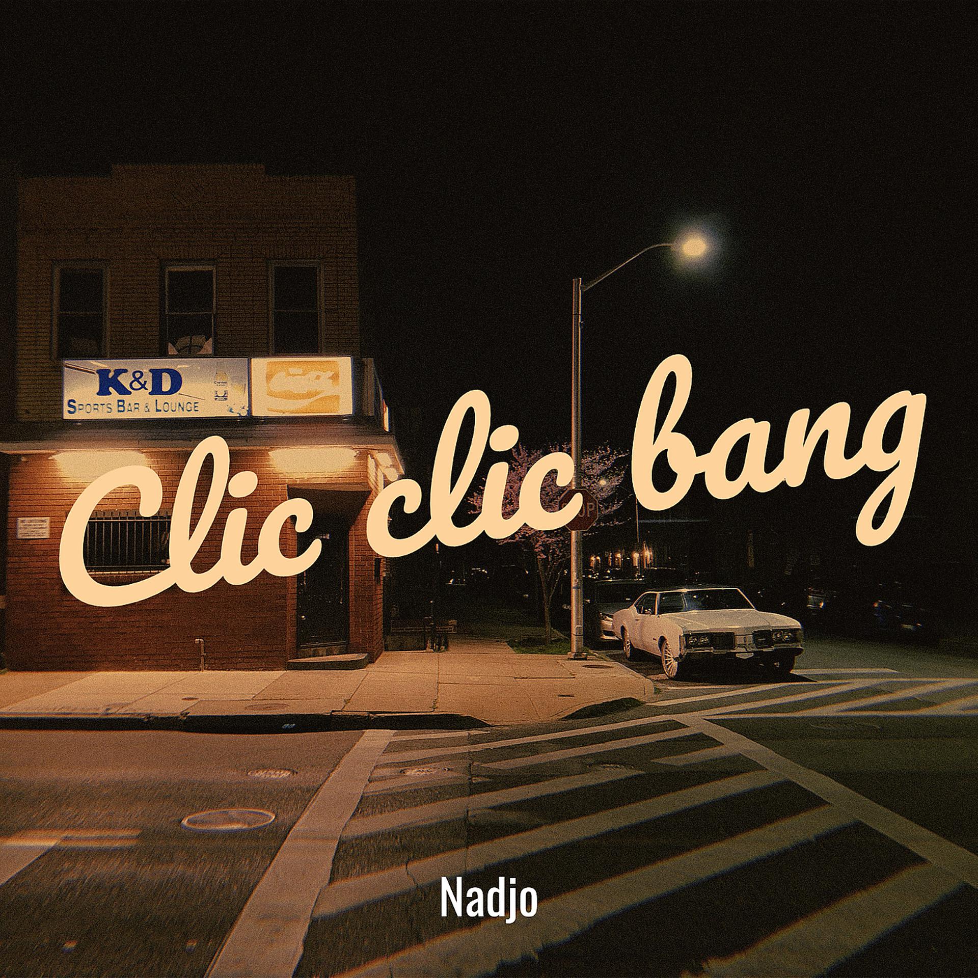 Постер альбома Clic clic bang