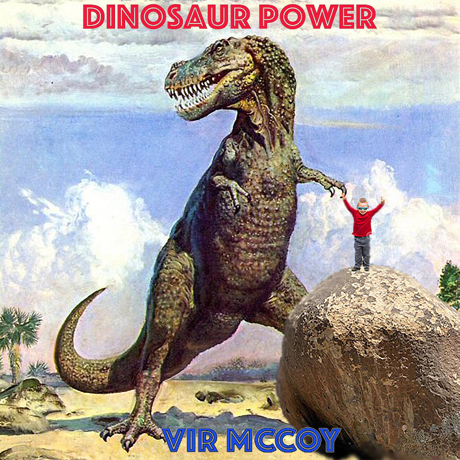 Постер альбома Dinosaur Power