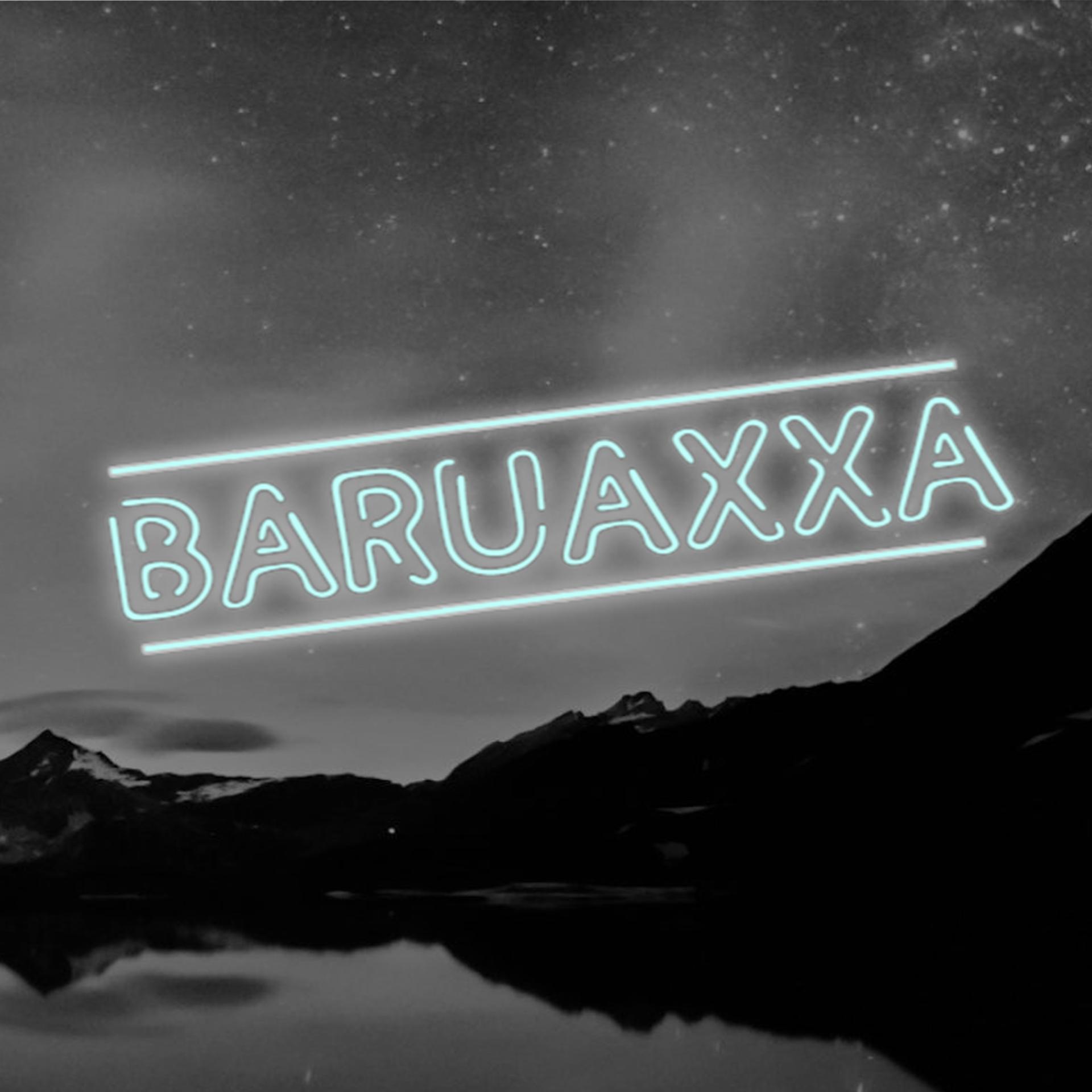 Постер альбома Baruaxxa