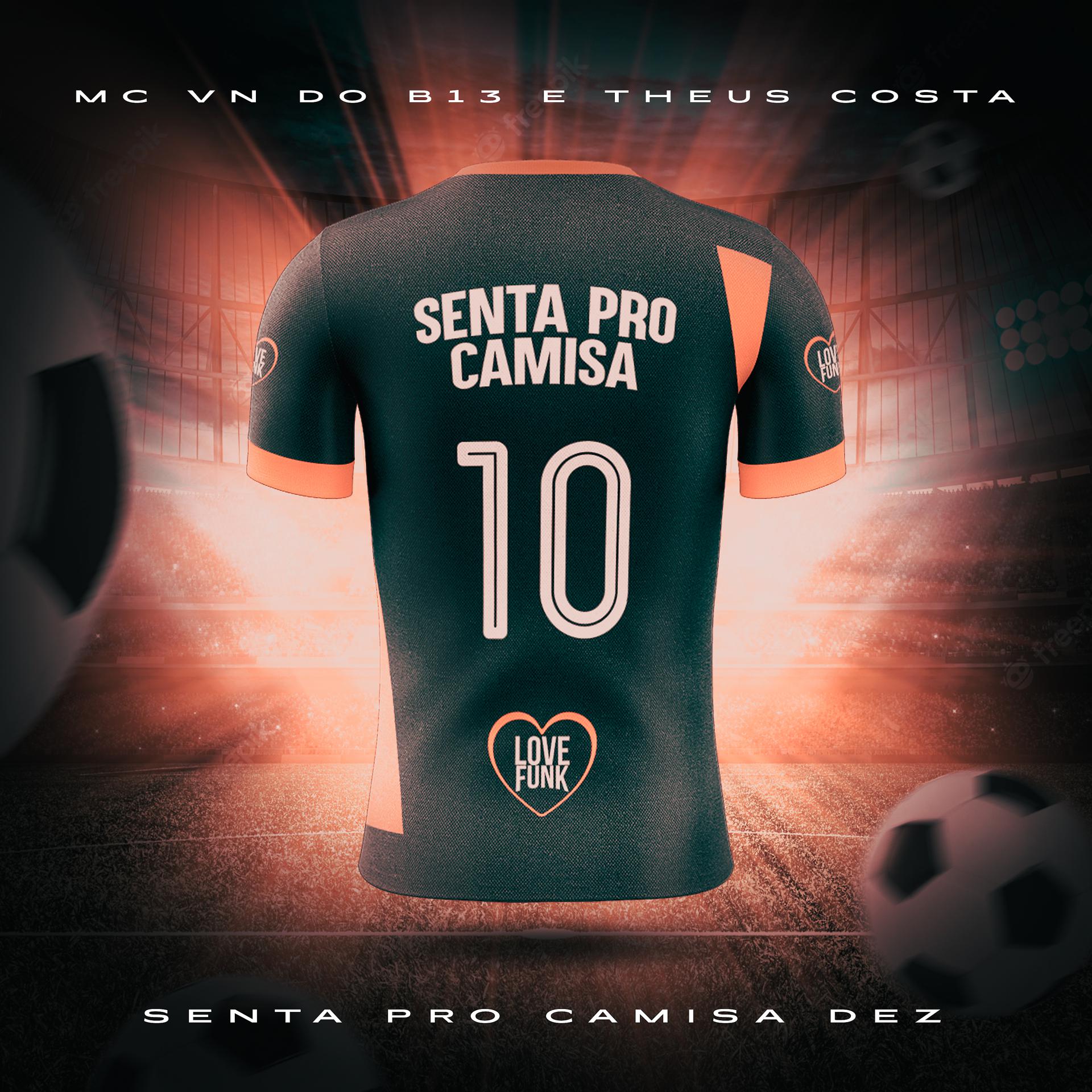 Постер альбома Senta pro Camisa Dez