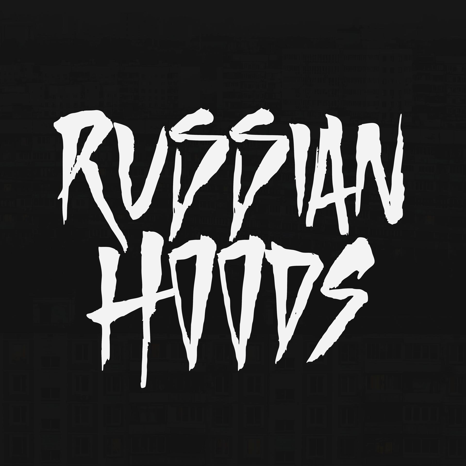 Постер альбома Russian Hoods