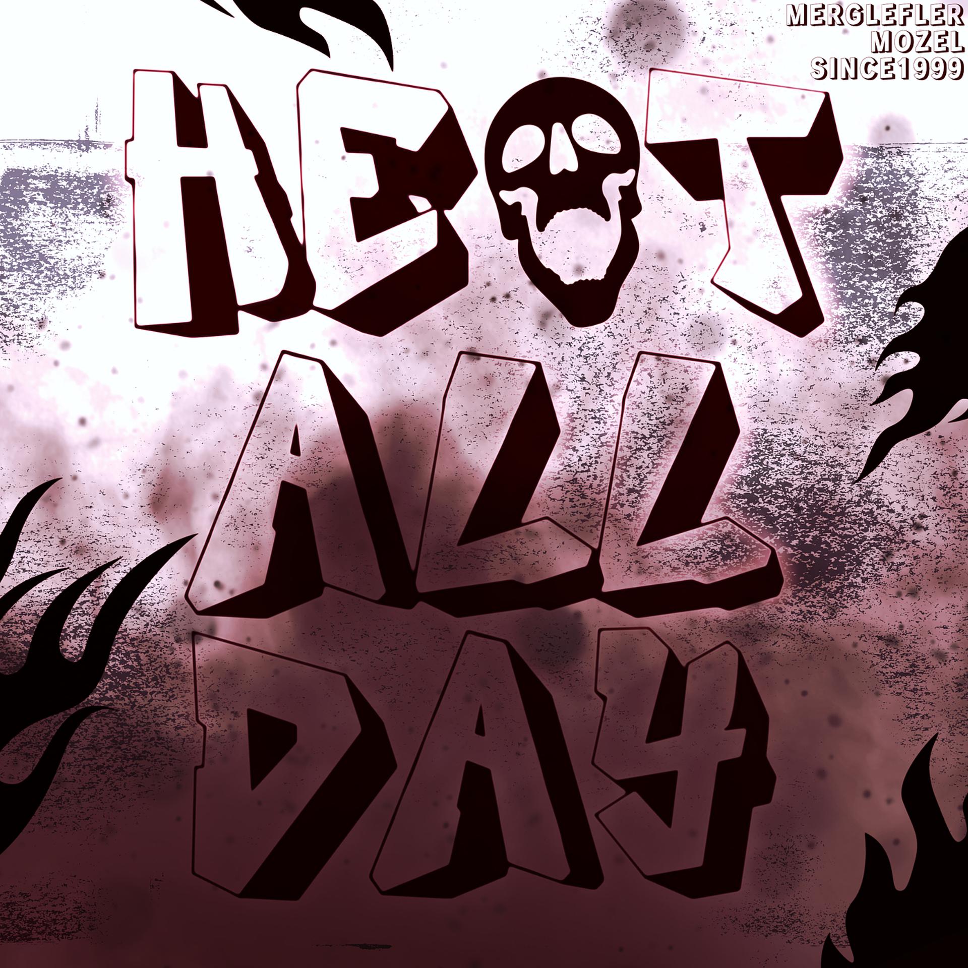 Постер альбома Heat All Day