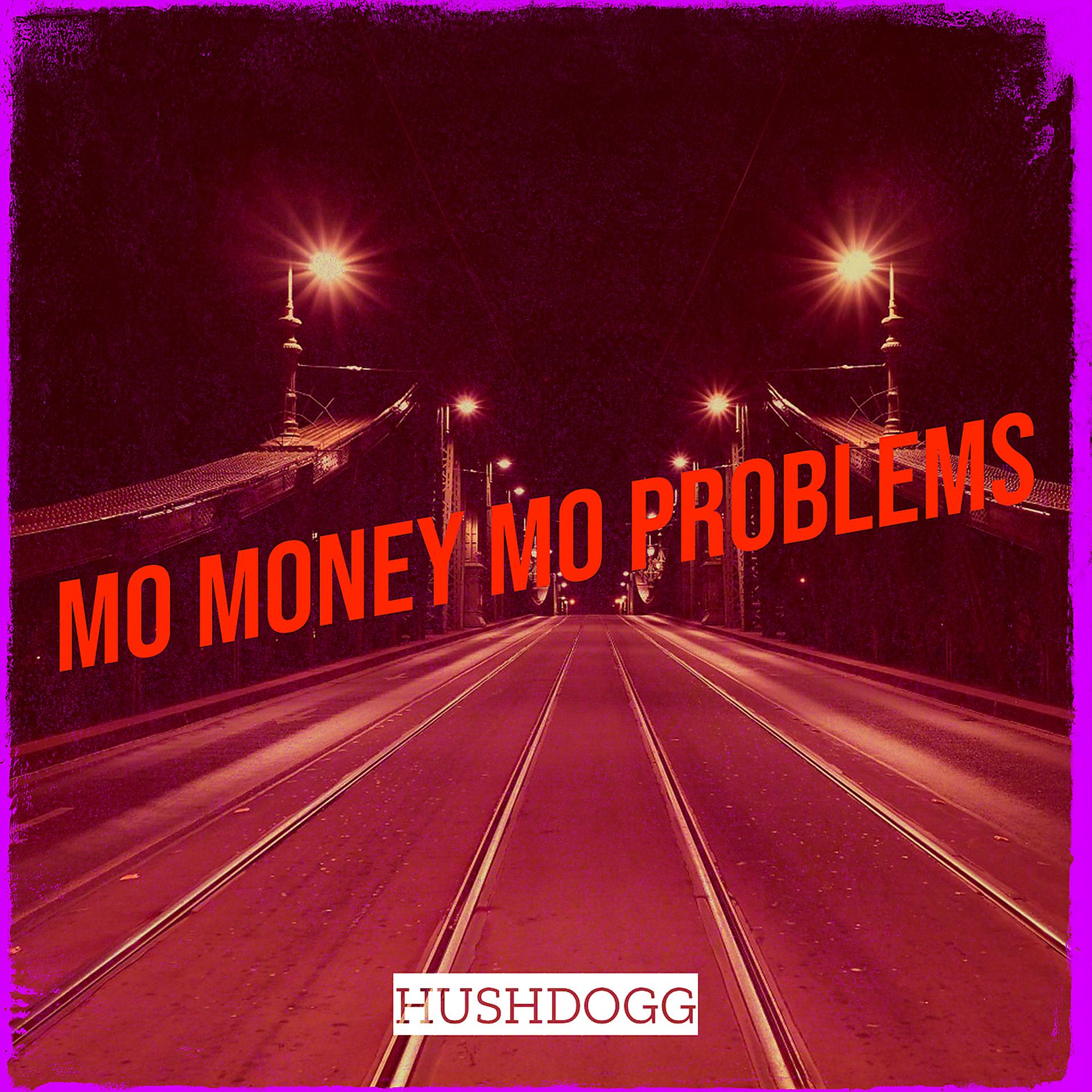 Постер альбома Mo Money Mo Problems