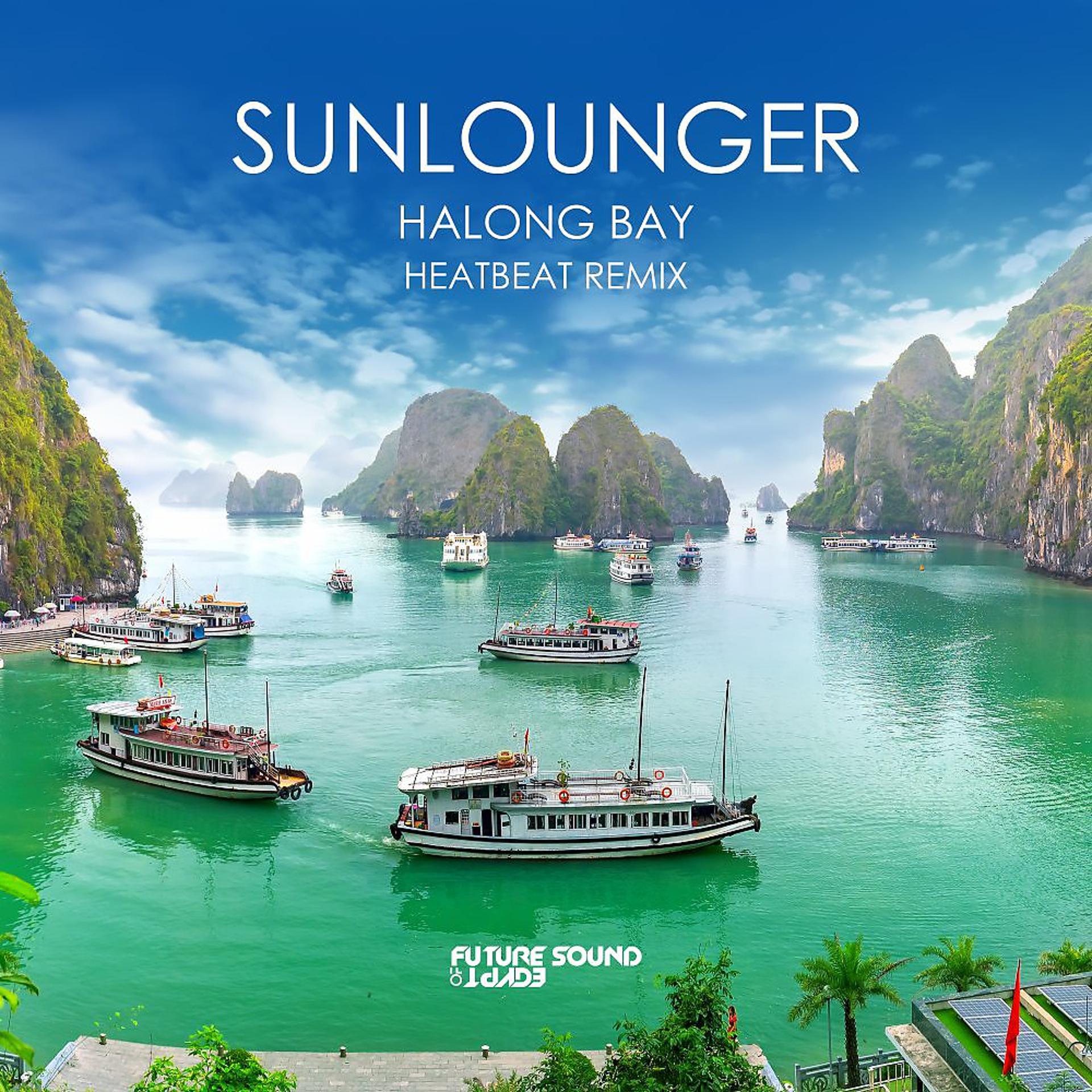 Постер альбома Halong Bay (Heatbeat Remix)