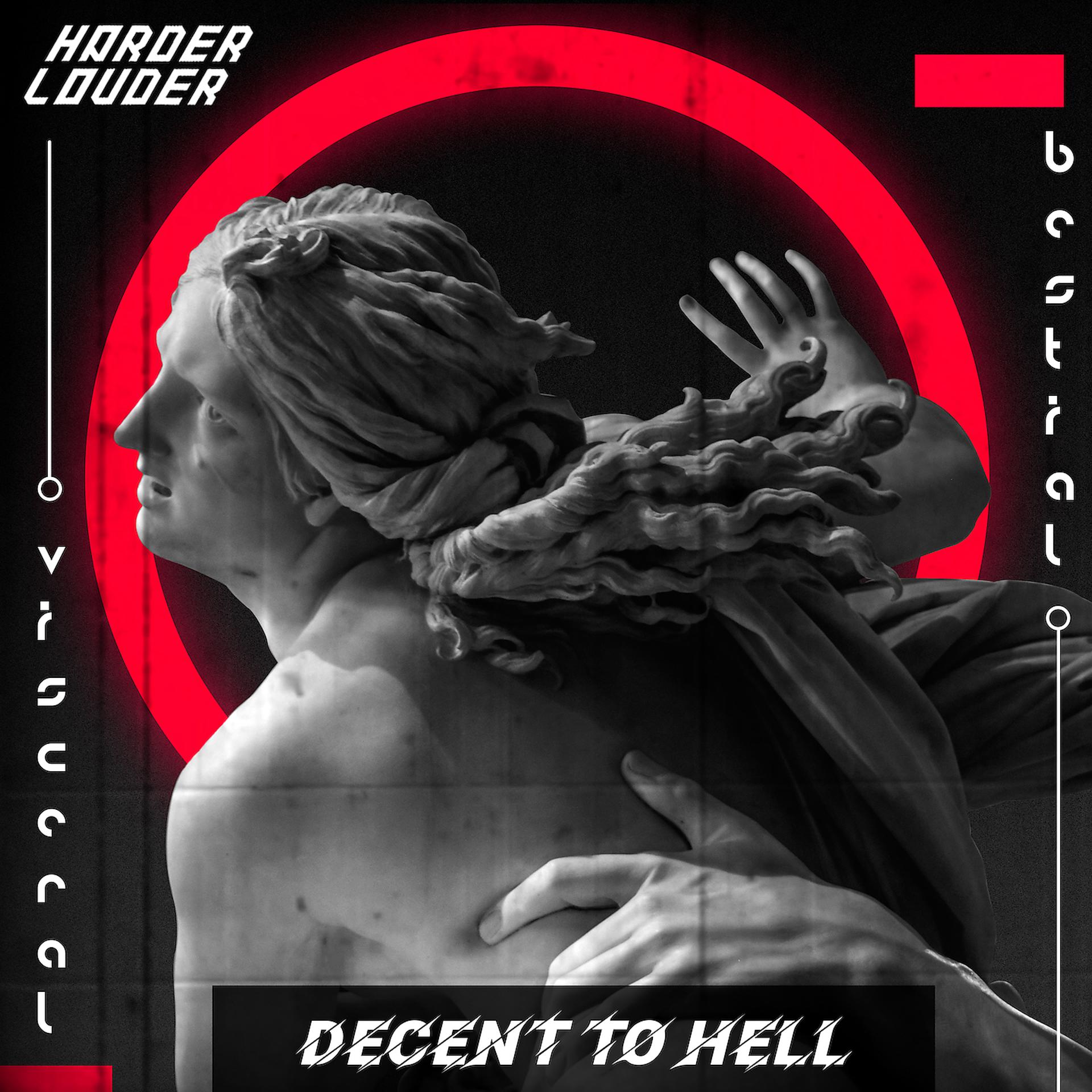 Постер альбома Decent To Hell