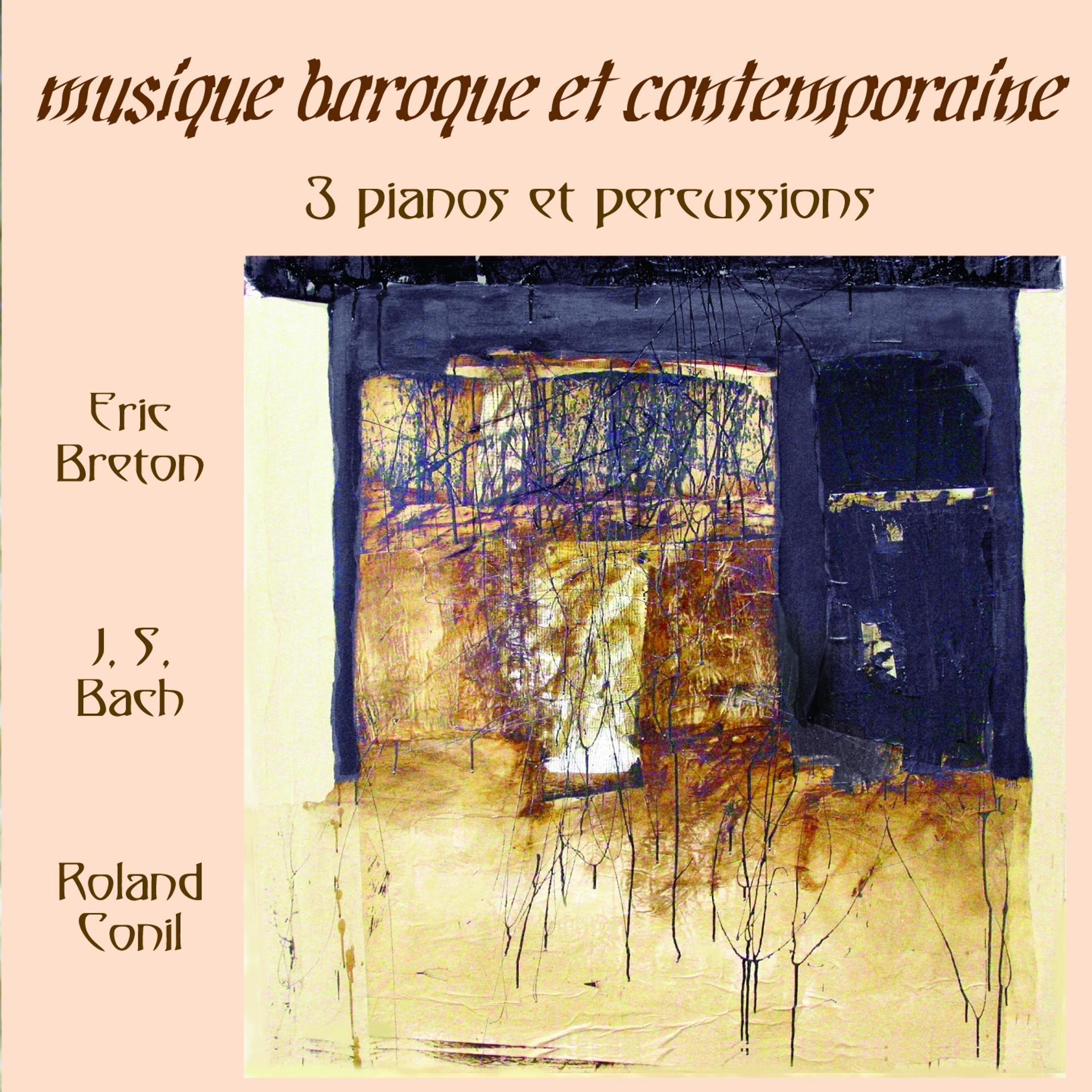 Постер альбома Musique baroque et contemporaine pour pianos et percussions