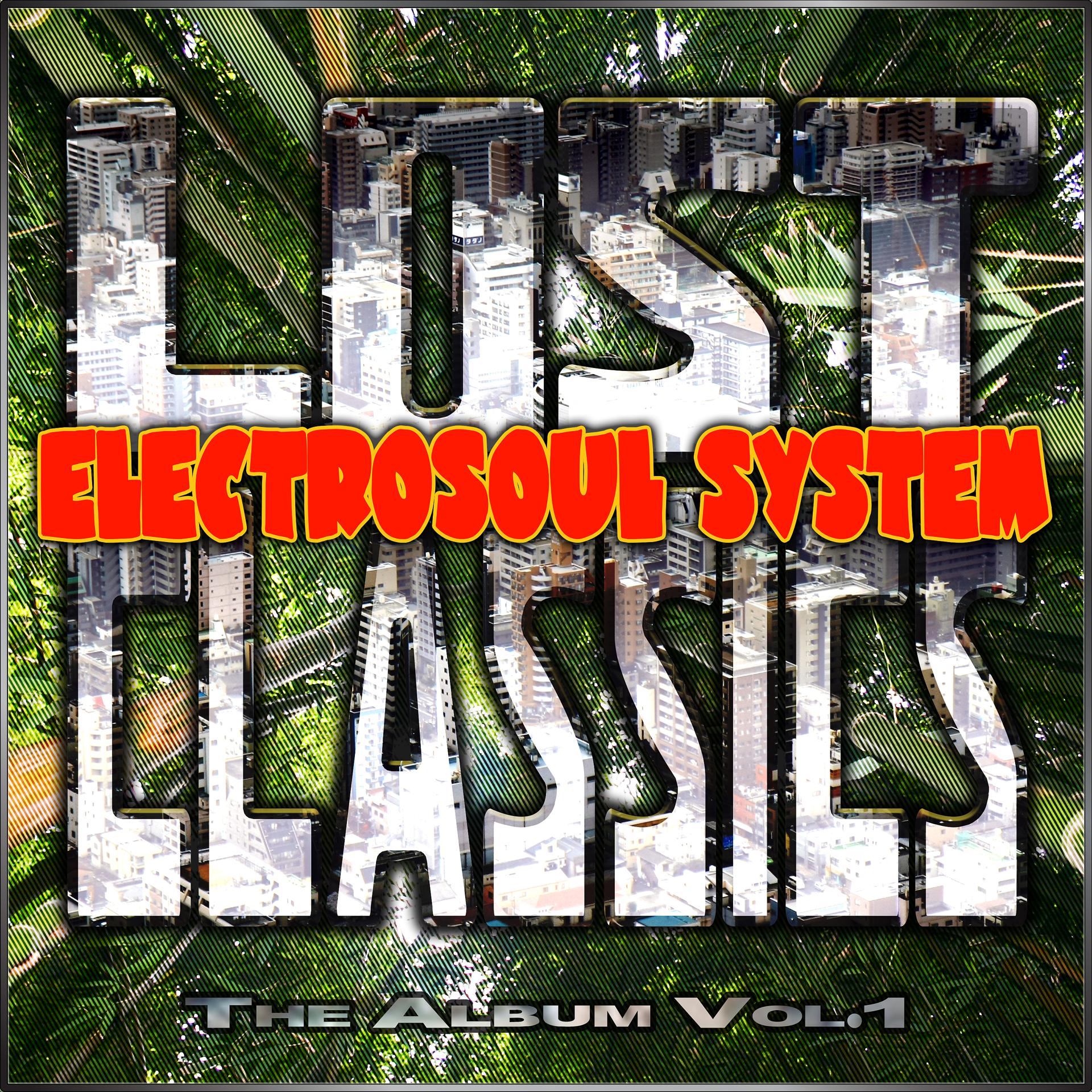 Постер альбома Lost Classics - the Album Vol.1