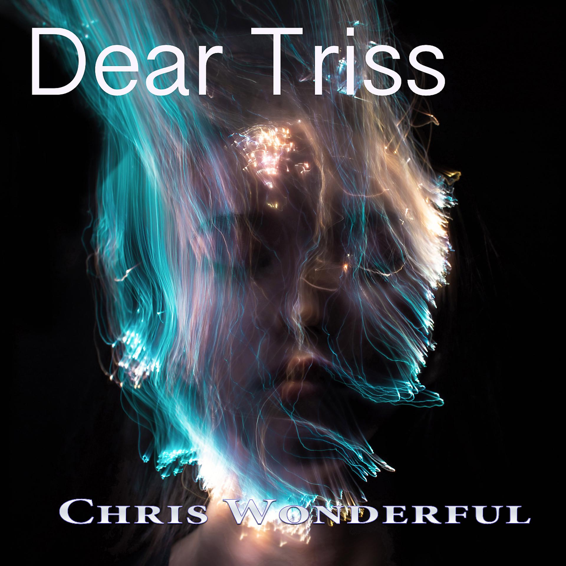 Постер альбома Dear Triss