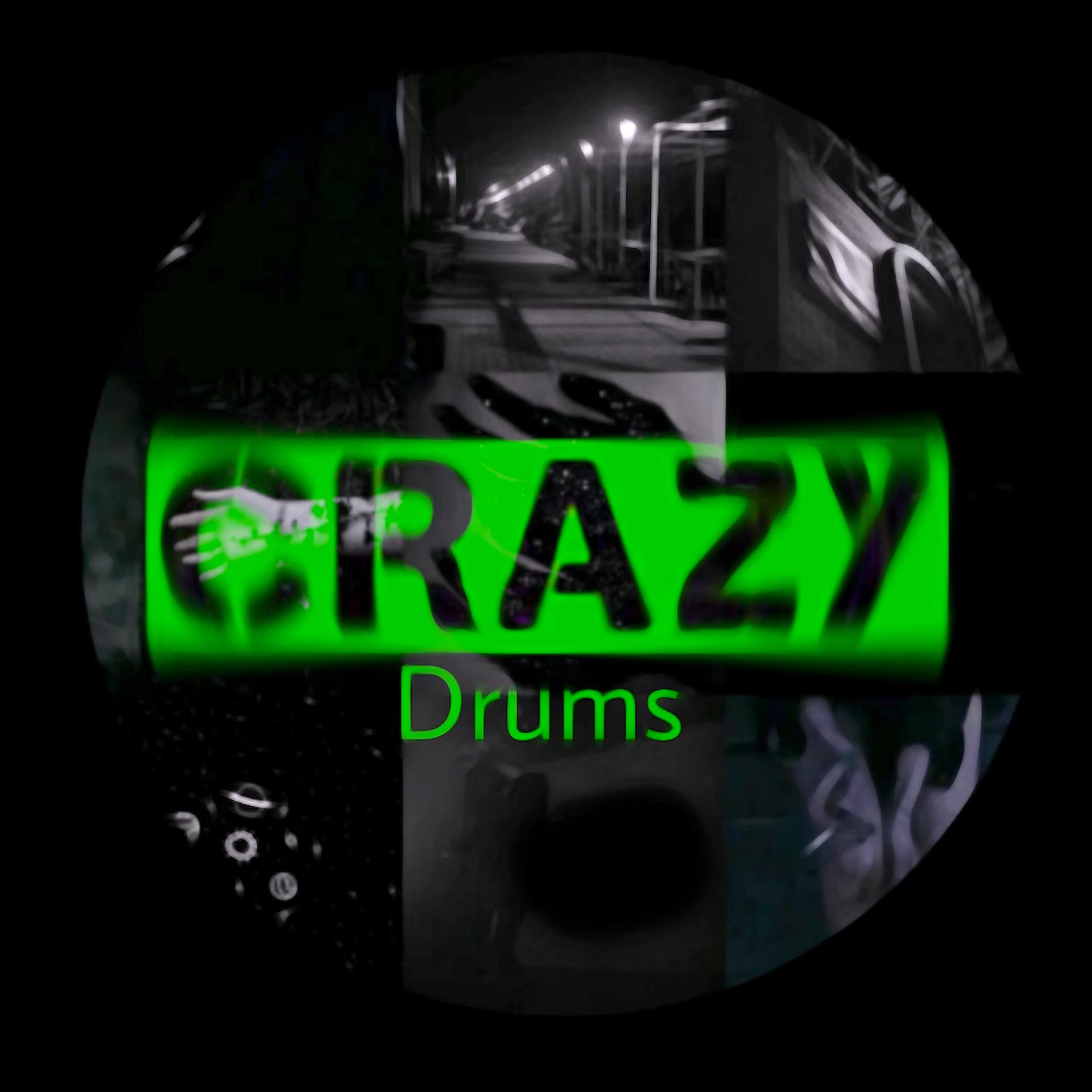 Постер альбома Crazy Drums