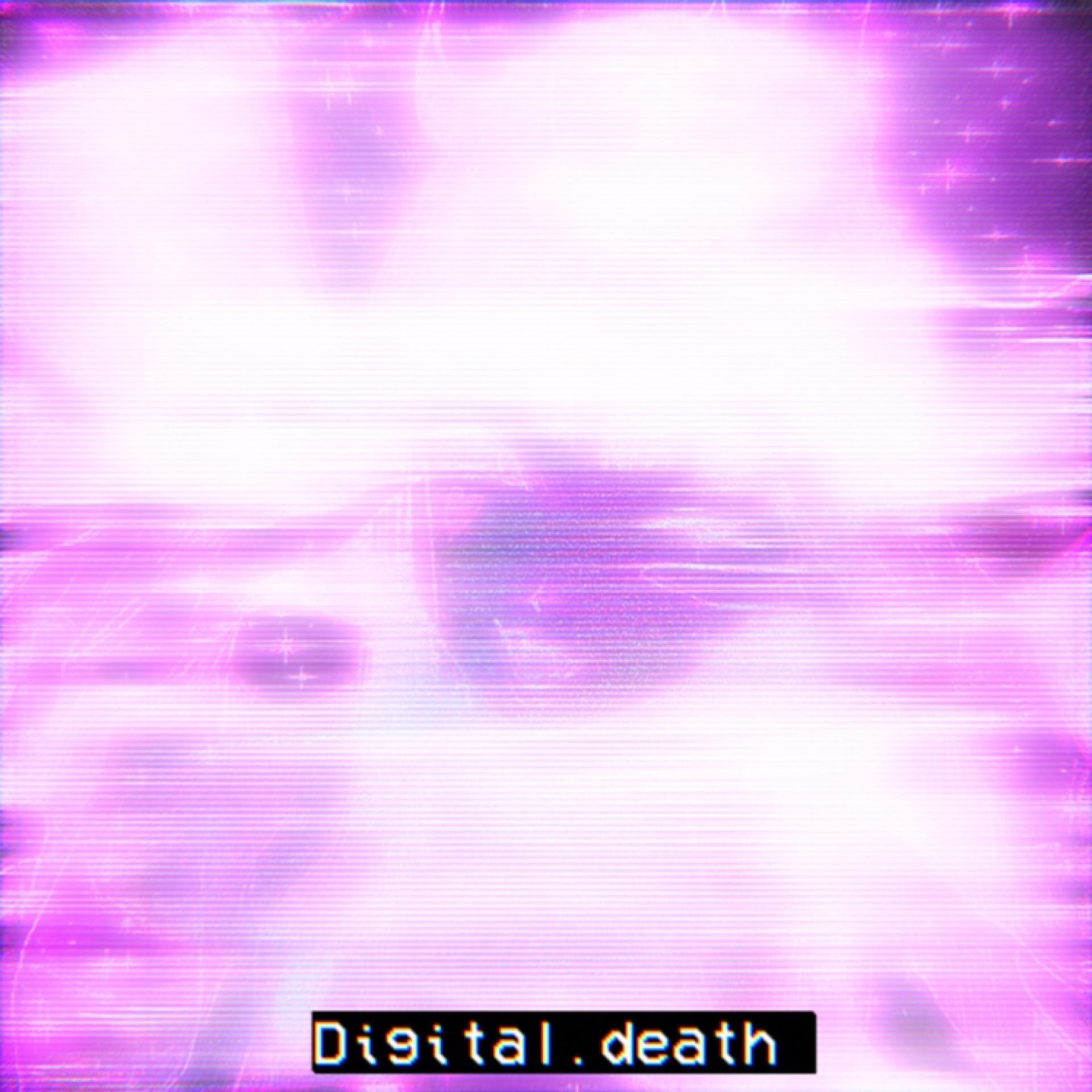 Постер альбома Digital Death