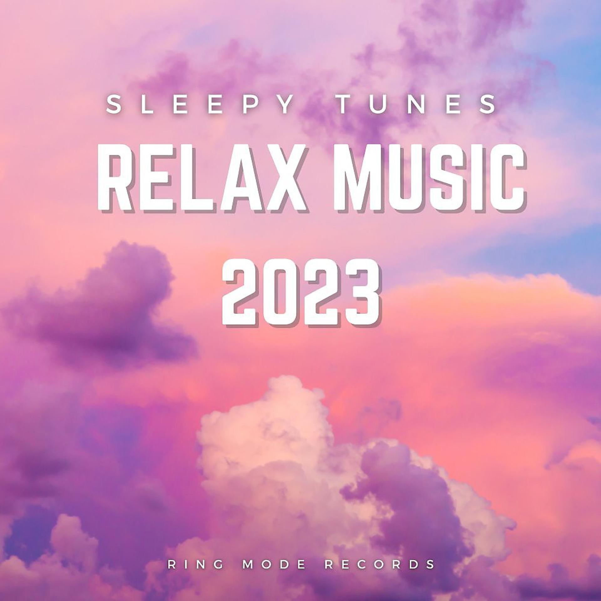 Постер альбома Relax Music 2023
