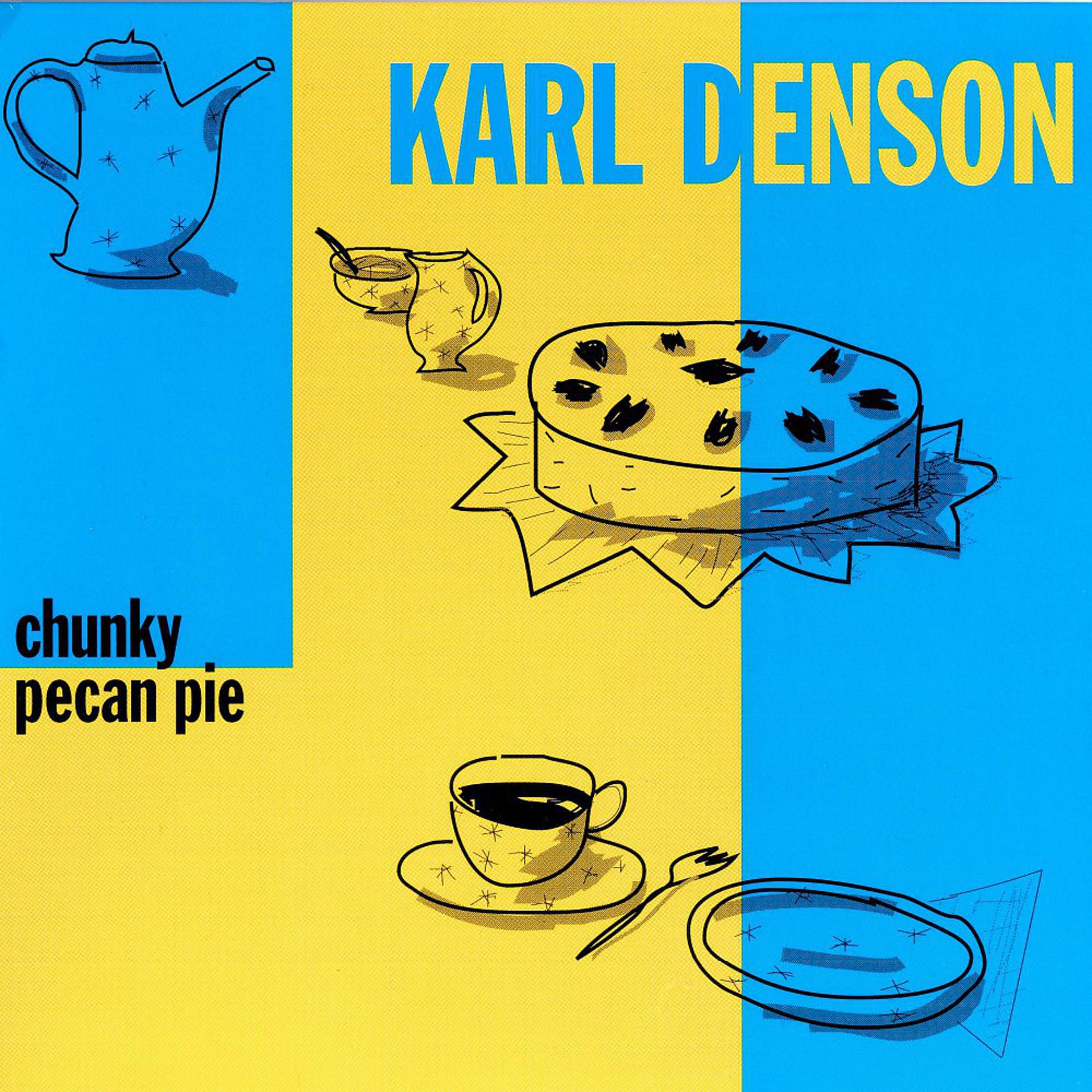 Постер альбома Chunky Pecan Pie