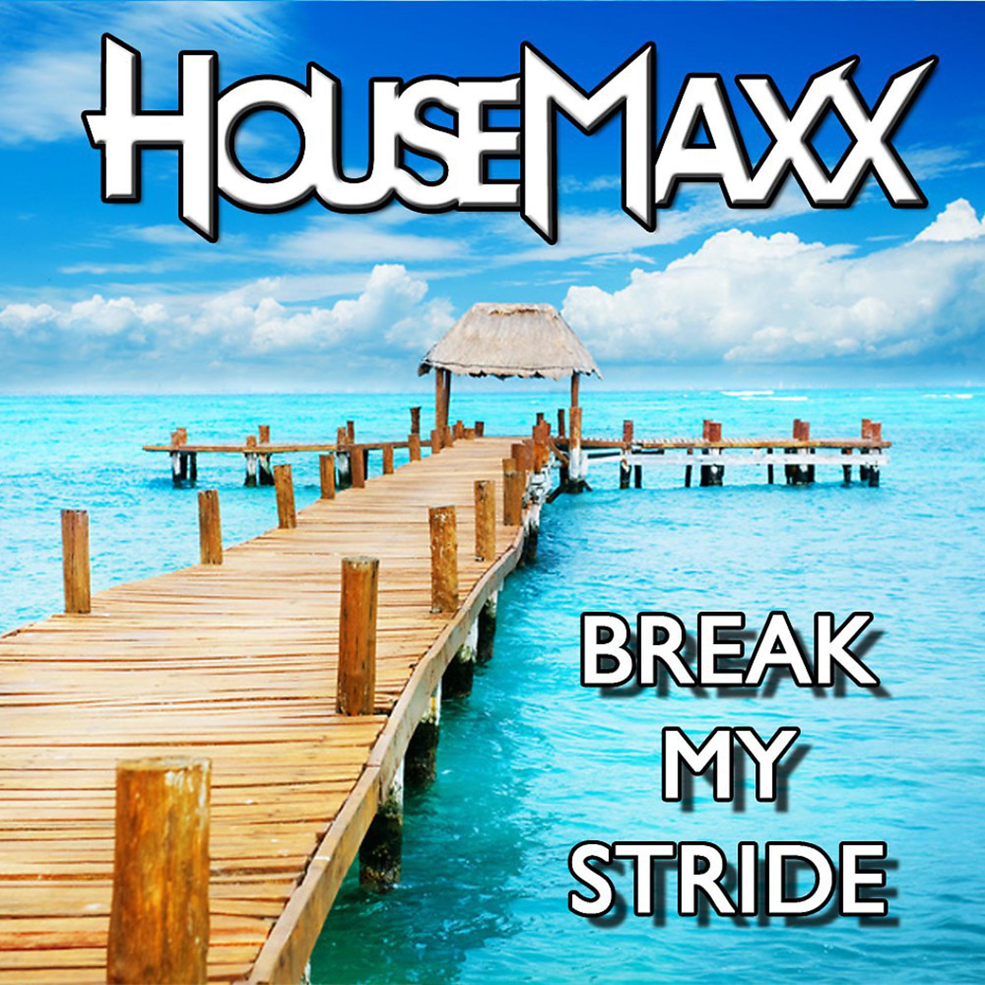 Постер альбома Break My Stride