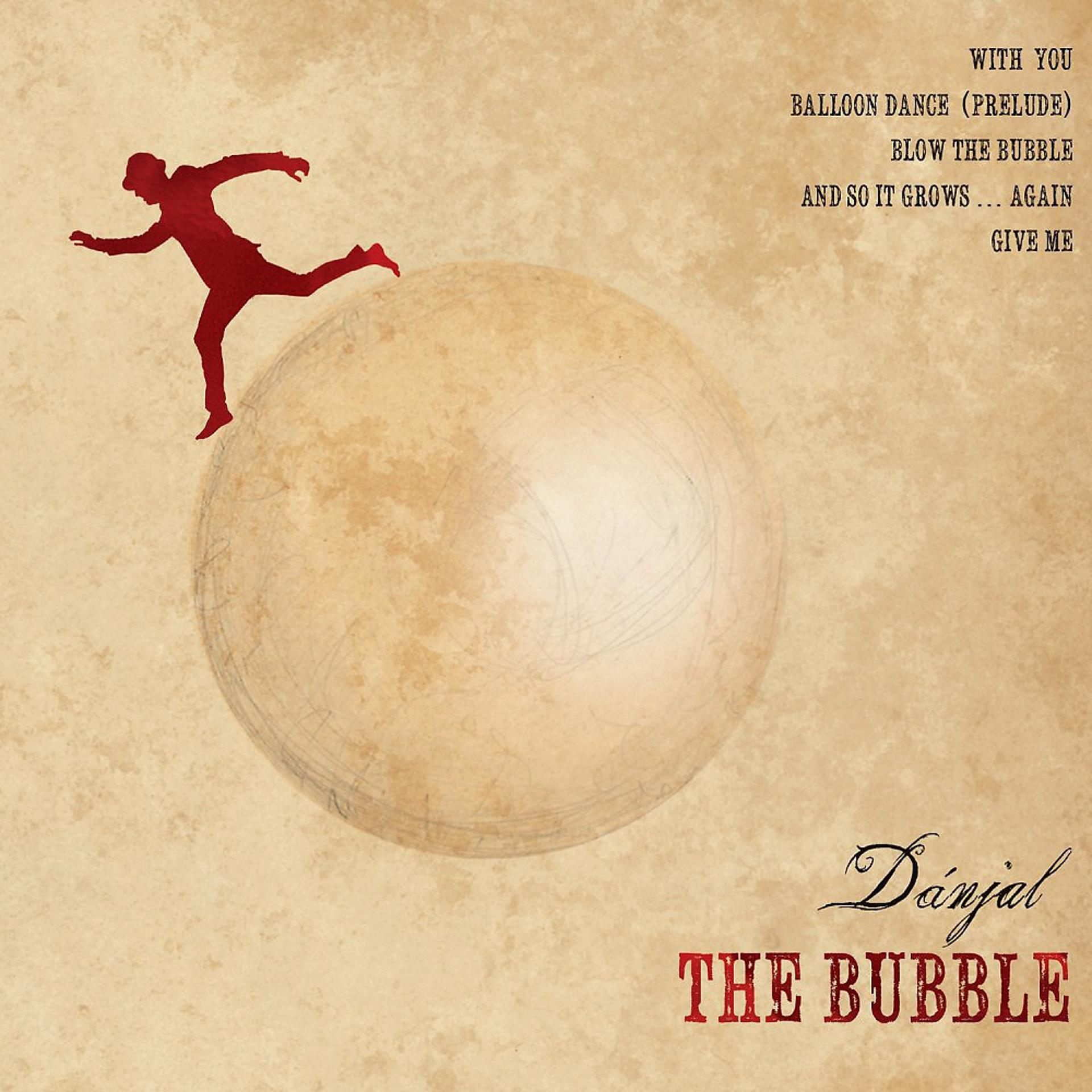 Постер альбома The Bubble