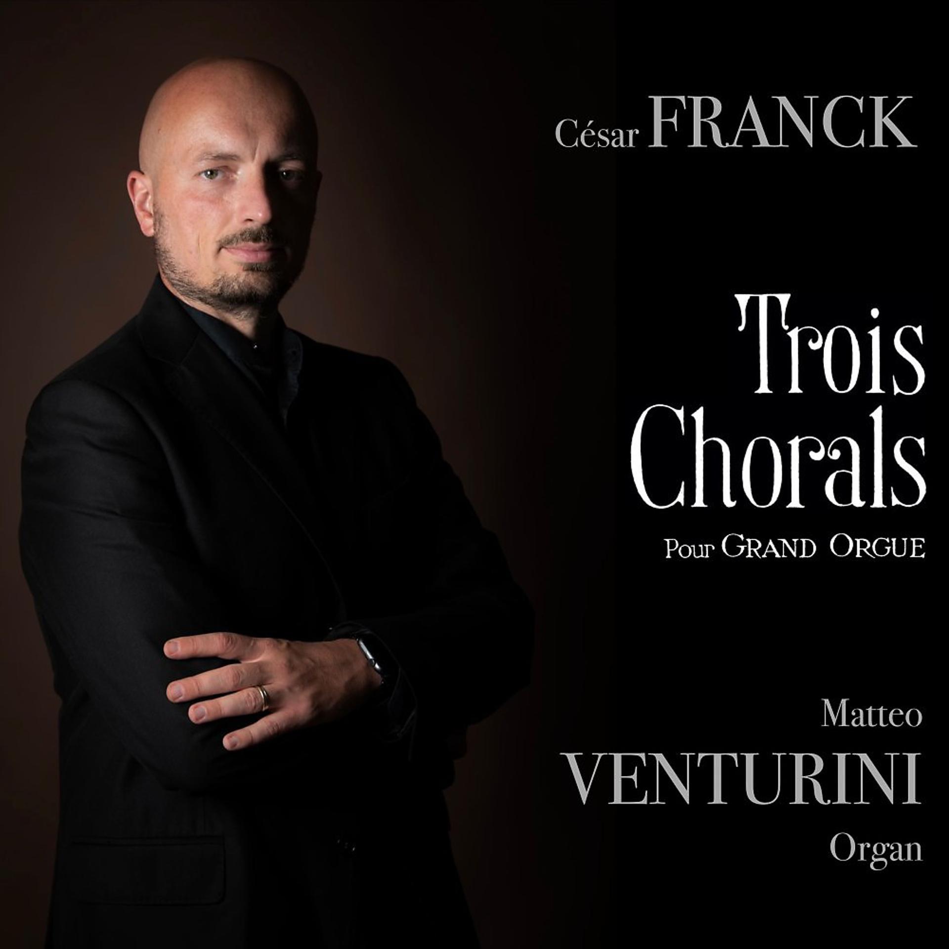 Постер альбома Trois Chorals pour Grand Orgue