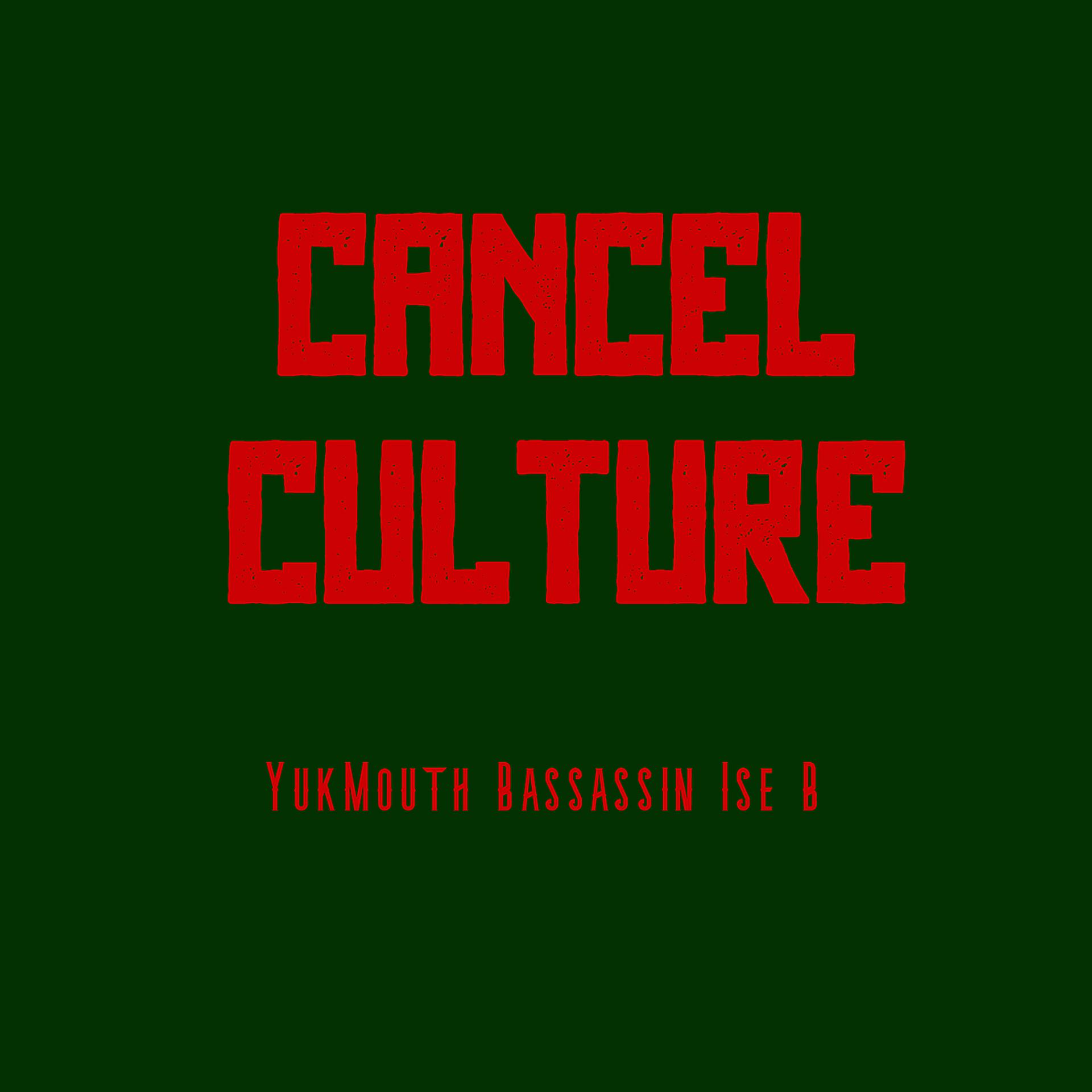 Постер альбома Cancel Culture