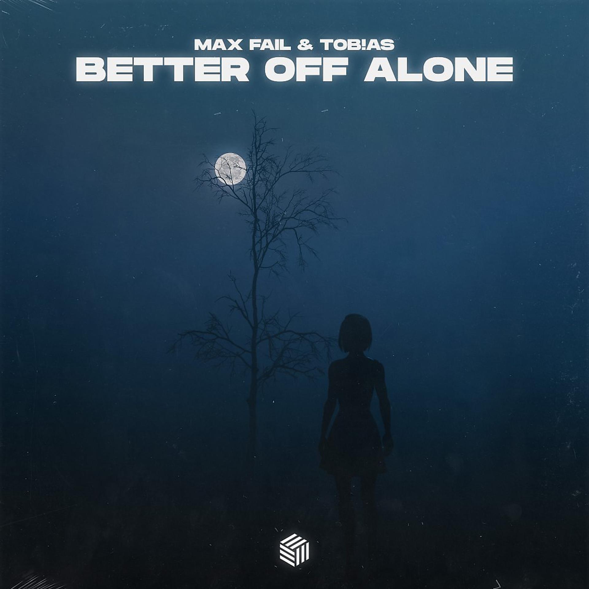 Постер альбома Better Off Alone
