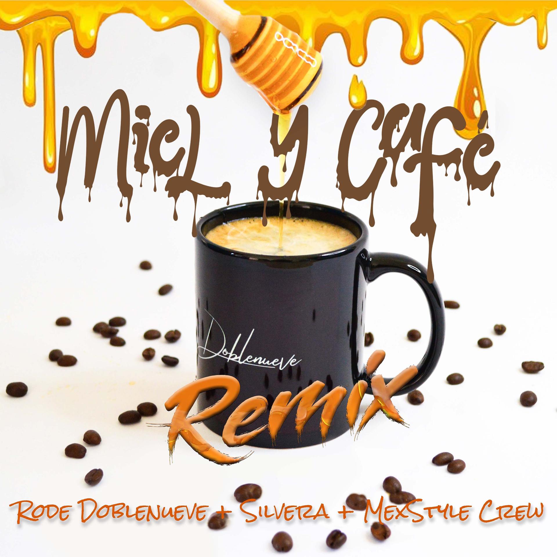 Постер альбома Miel y Café