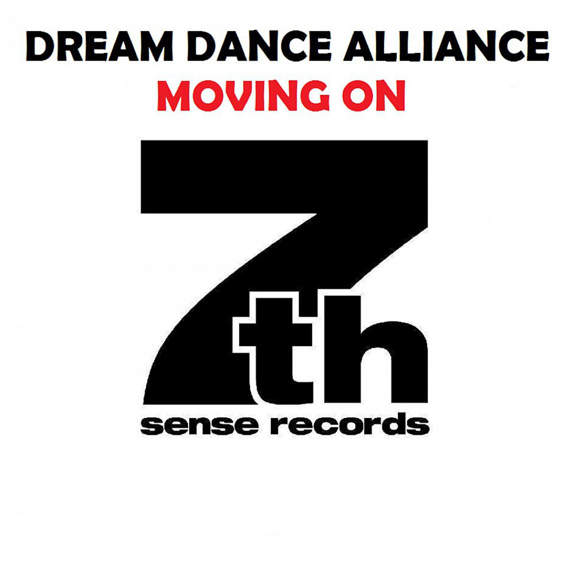 Постер альбома Dream Dance Alliance - Moving On