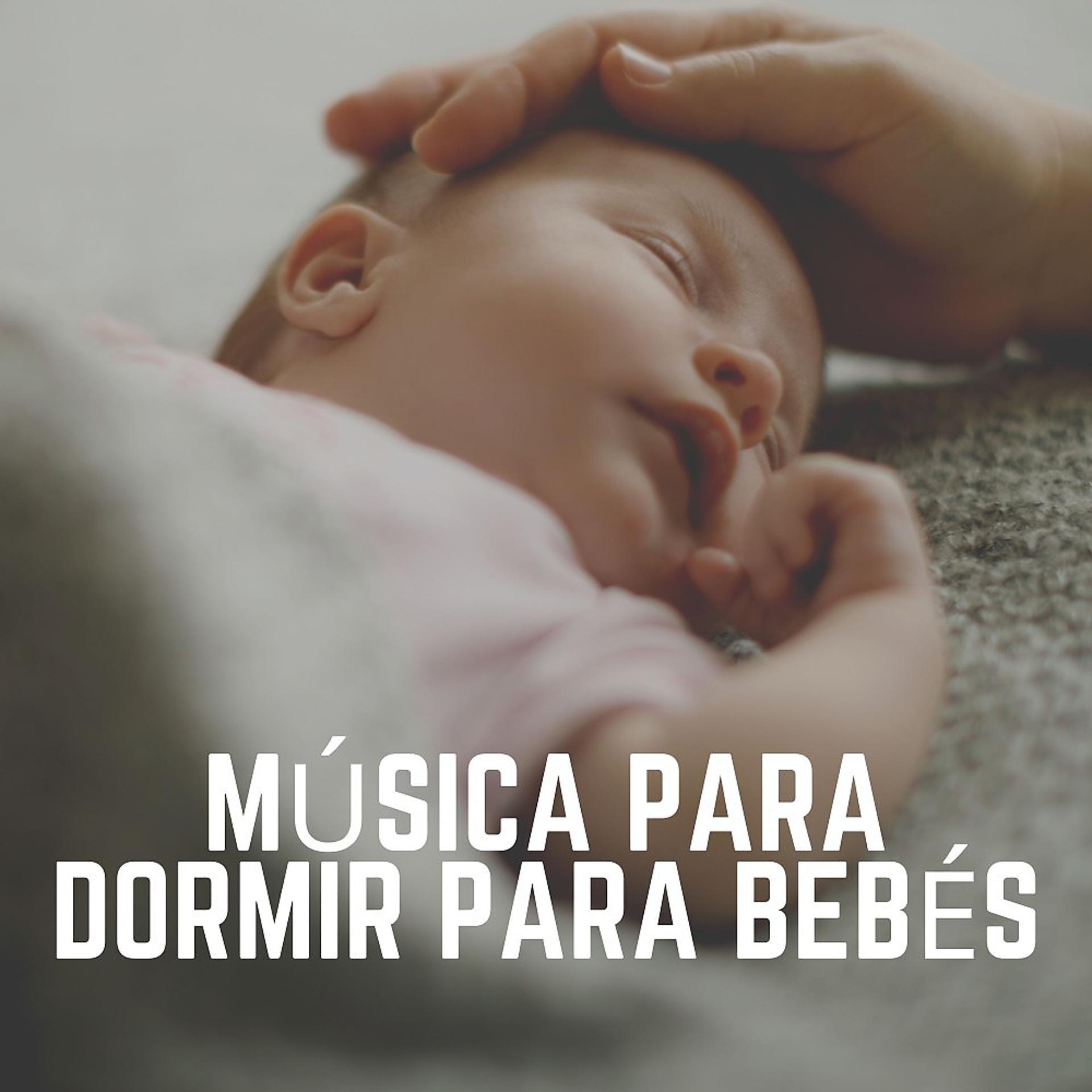 Постер альбома Música para Dormir para Bebés