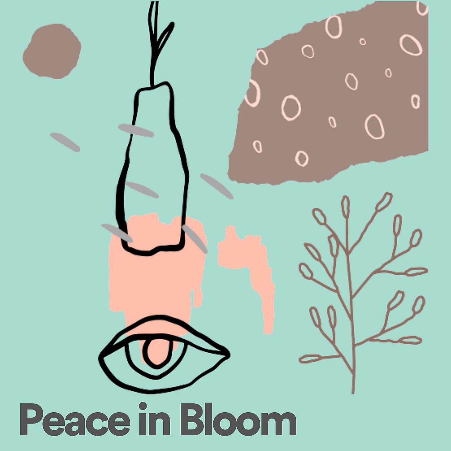 Постер альбома Peace in Bloom