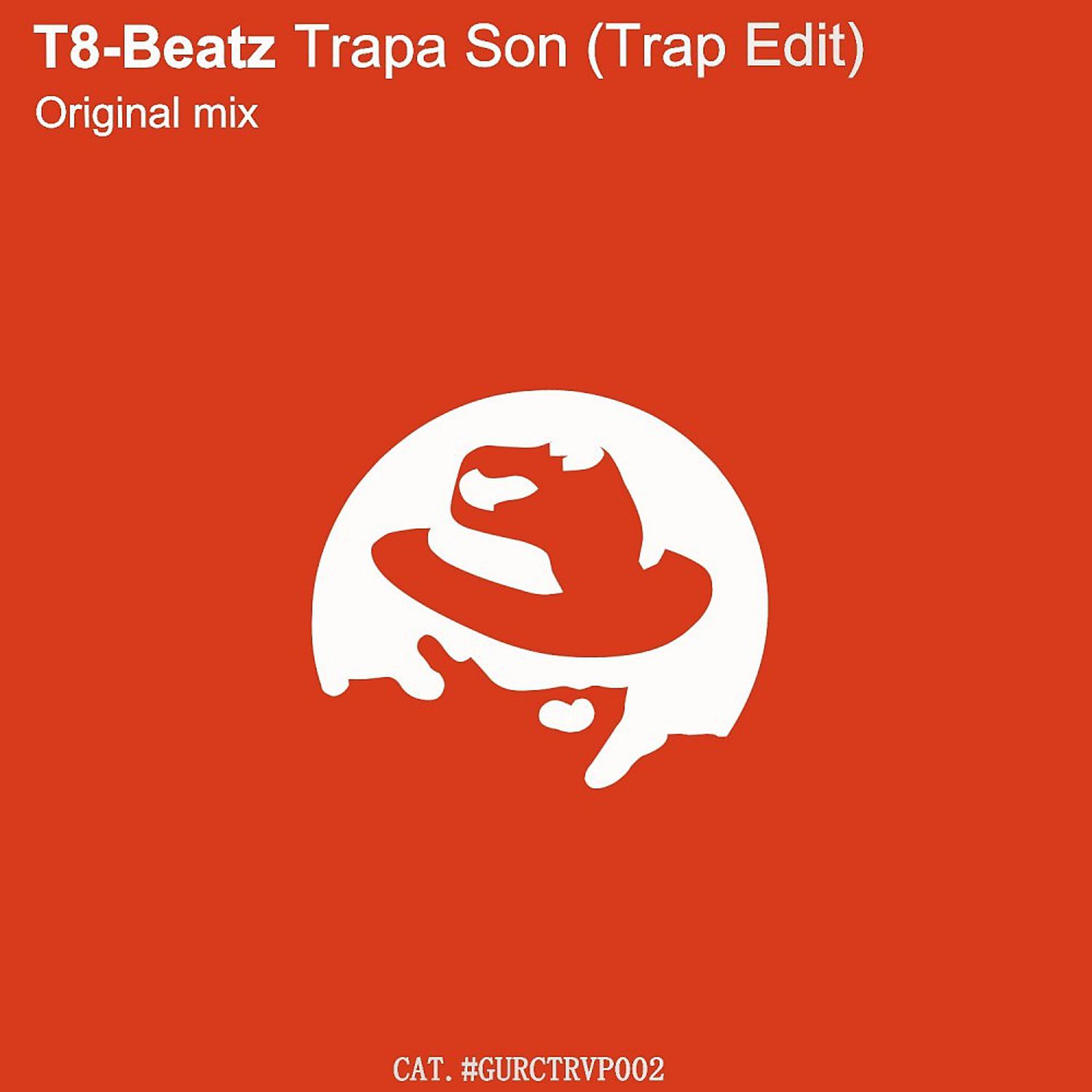 Постер альбома Trapa Son (Trap Edit)