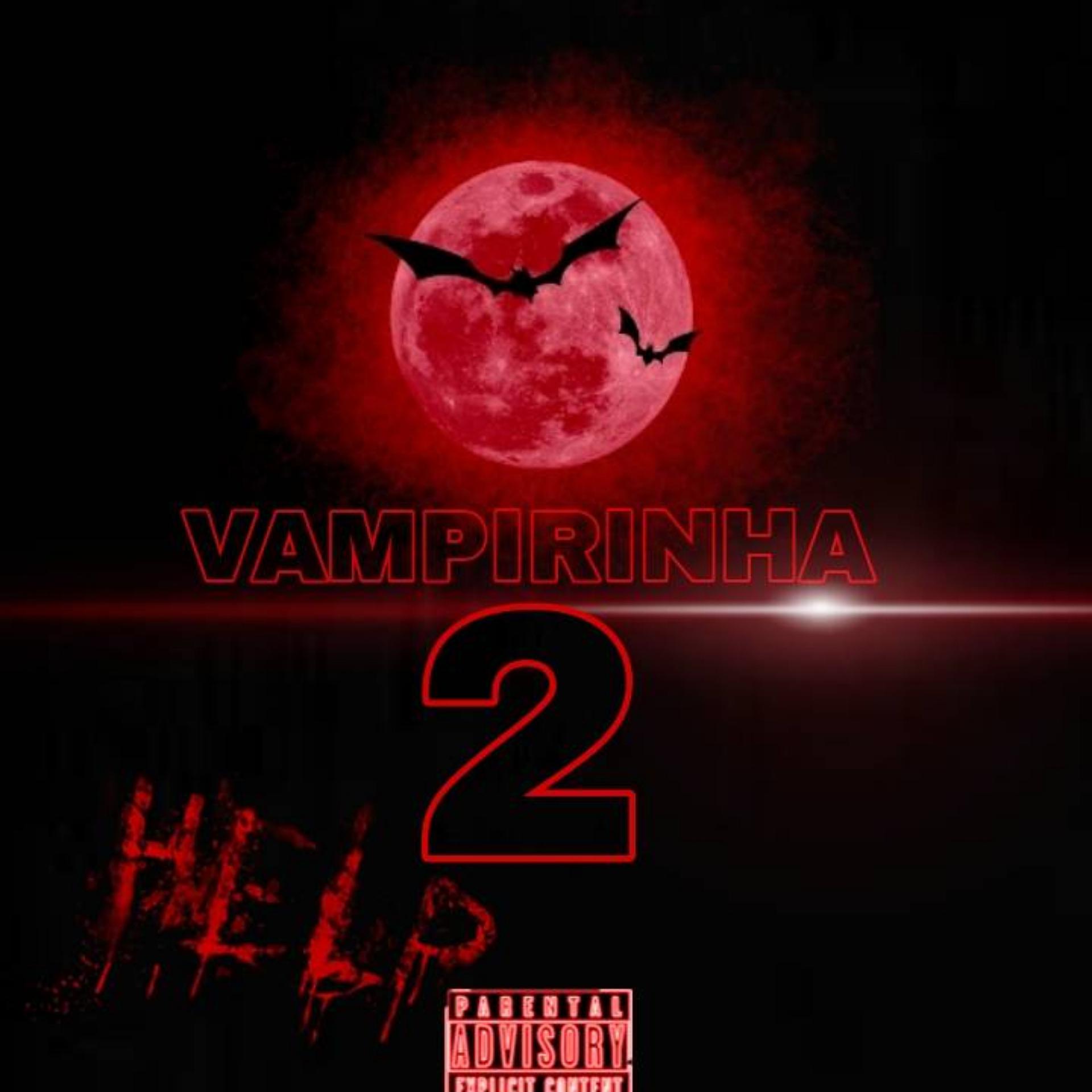 Постер альбома Vampirinha 2