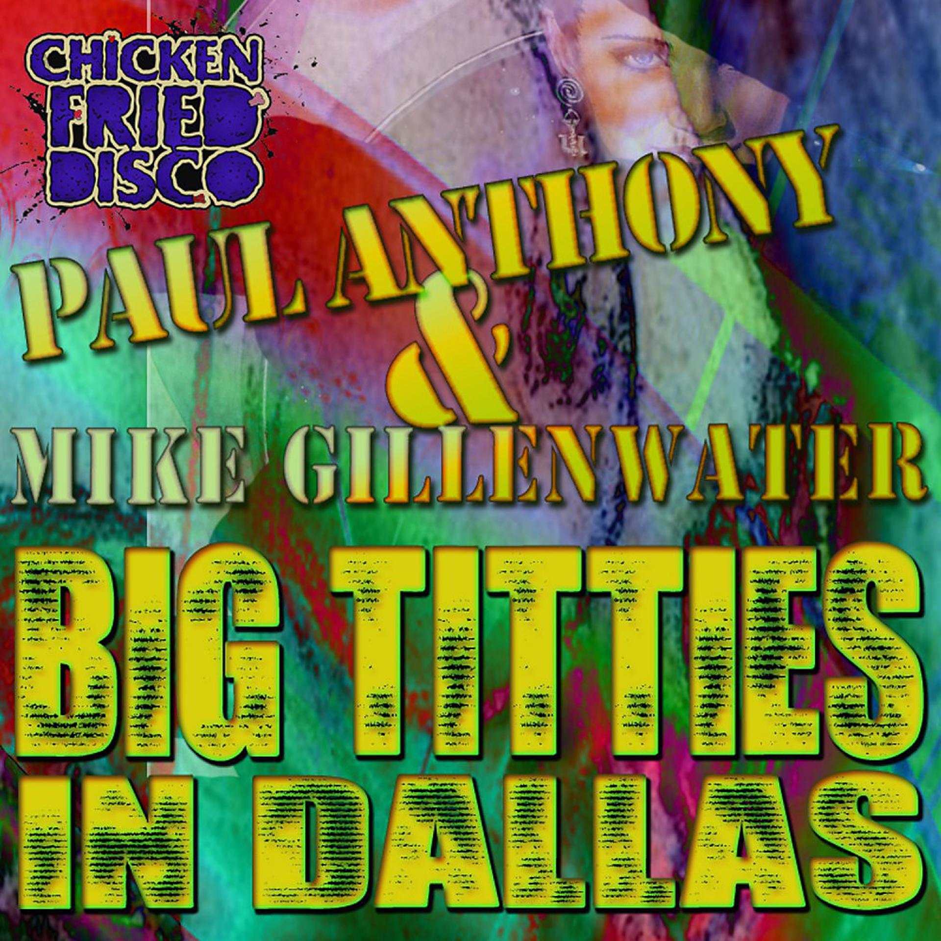 Постер альбома Big Titties in Dallas