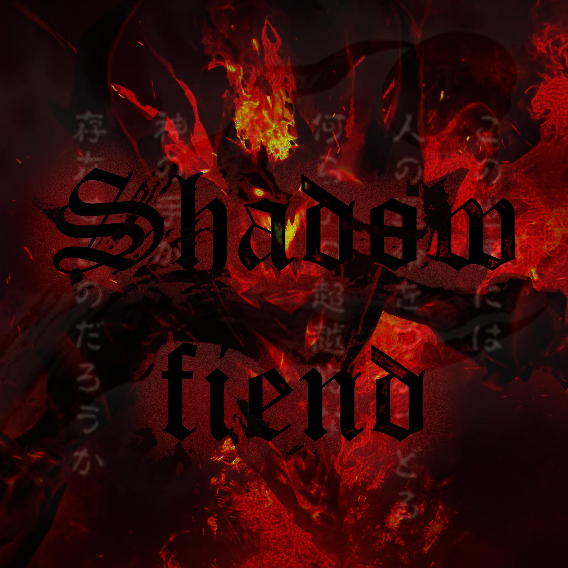Постер альбома Shadow fiend