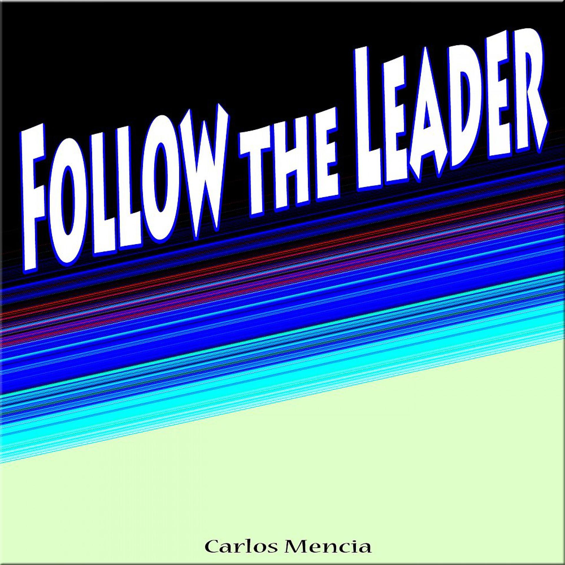 Постер альбома Follow the Leader