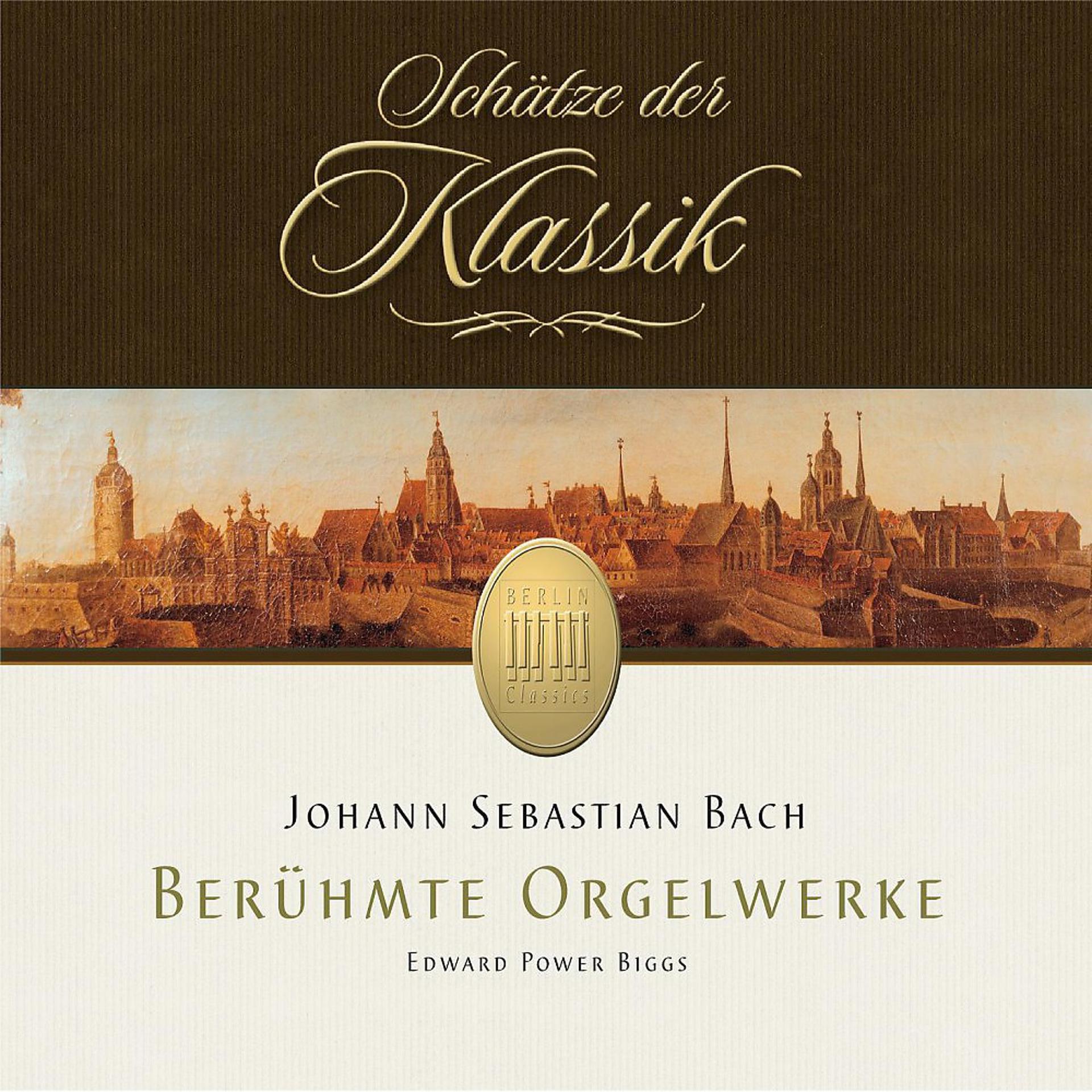 Постер альбома Bach: Organ Works (Schätze der Klassik)