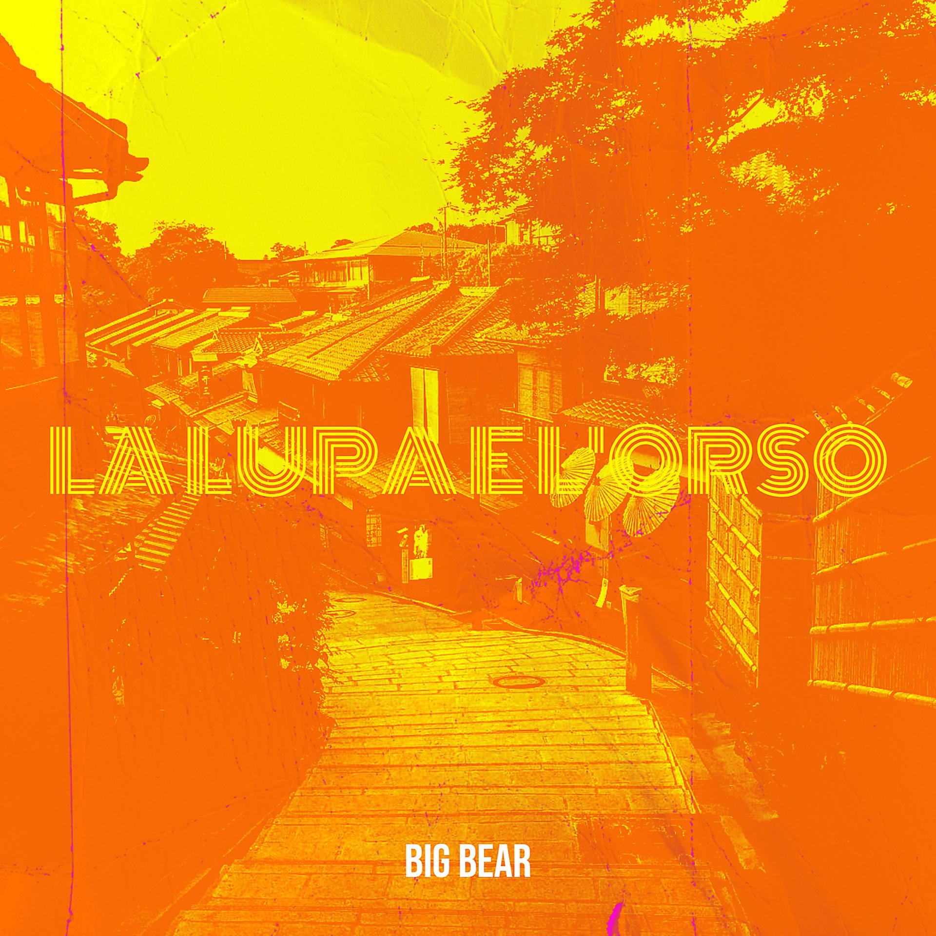 Постер альбома La Lupa E L'Orso