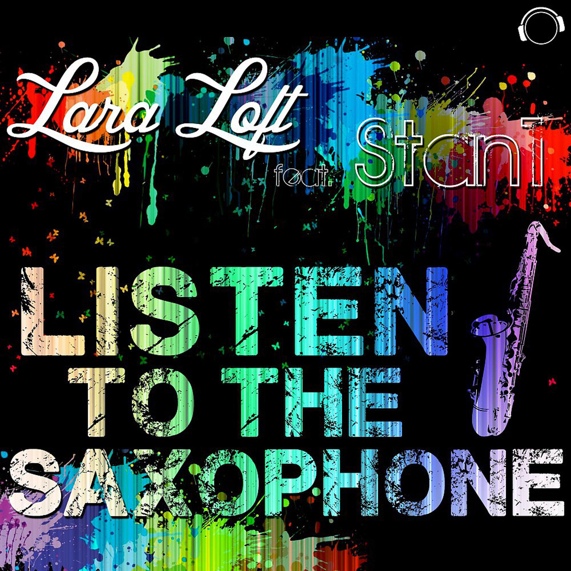Постер альбома Listen to the Saxophone (Remixes)