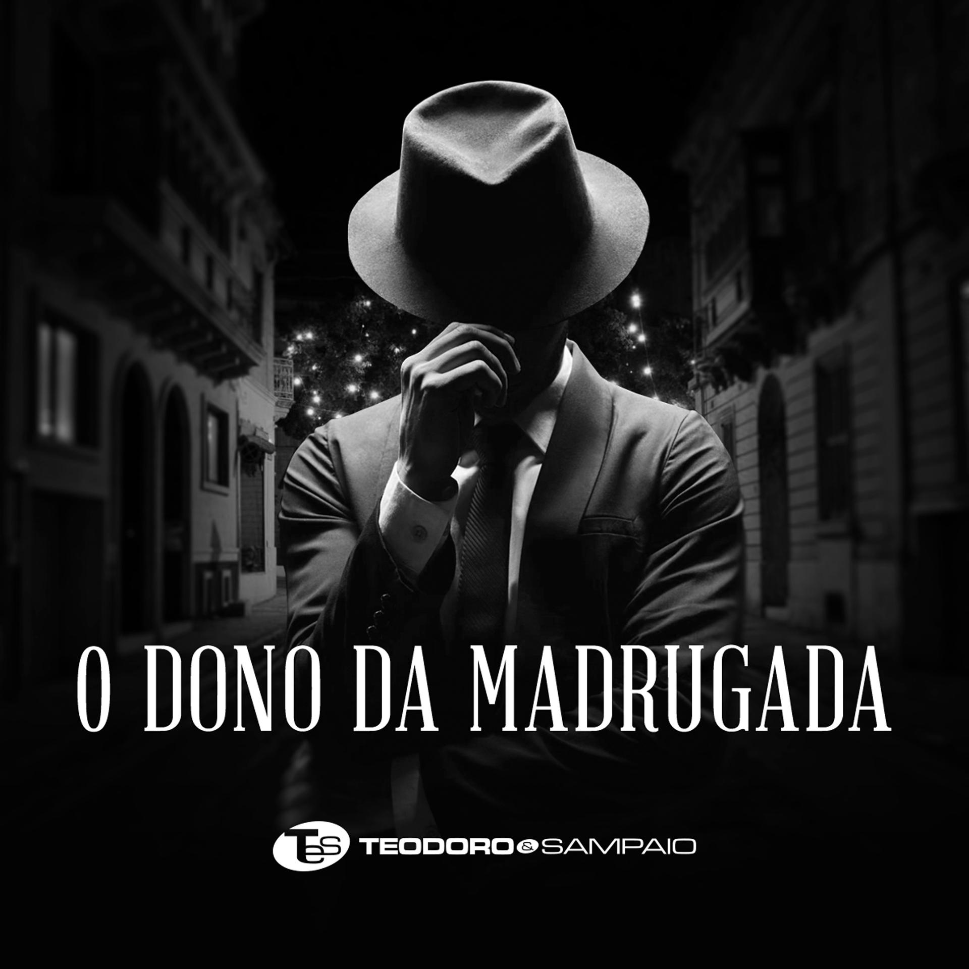 Постер альбома O Dono da Madrugada