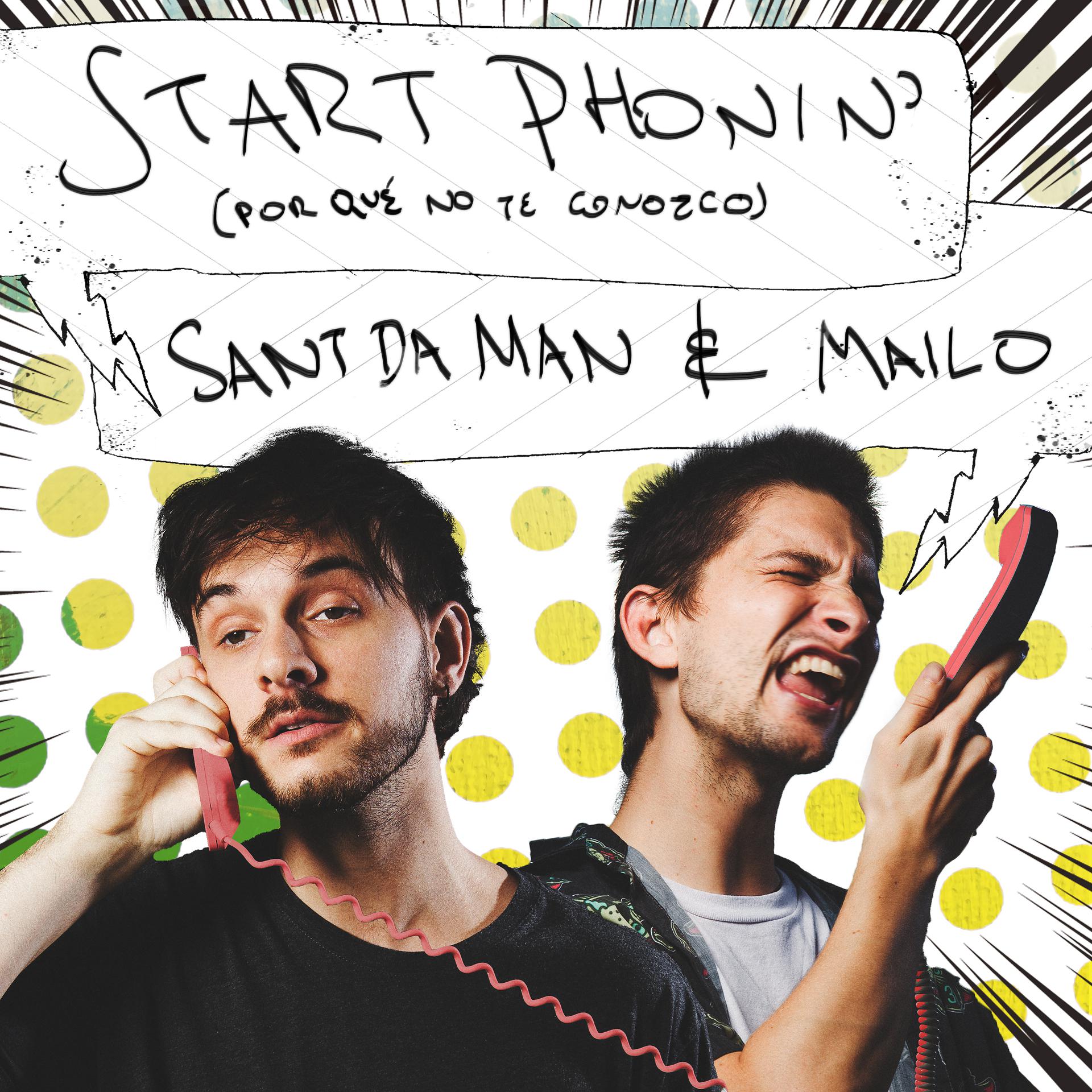 Постер альбома Start Phonin' (Por Qué No Te Conozco)
