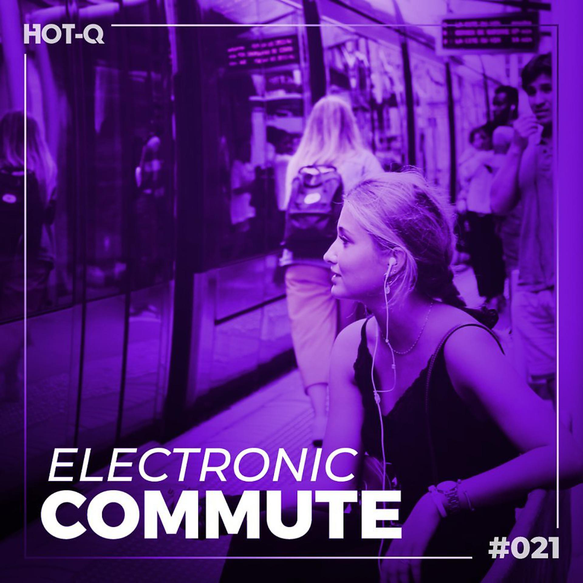Постер альбома Electronic Commute 021