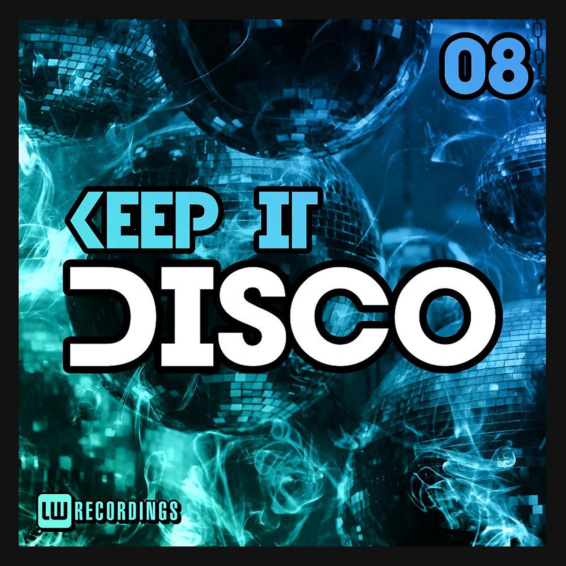 Постер альбома Keep It Disco, Vol. 08