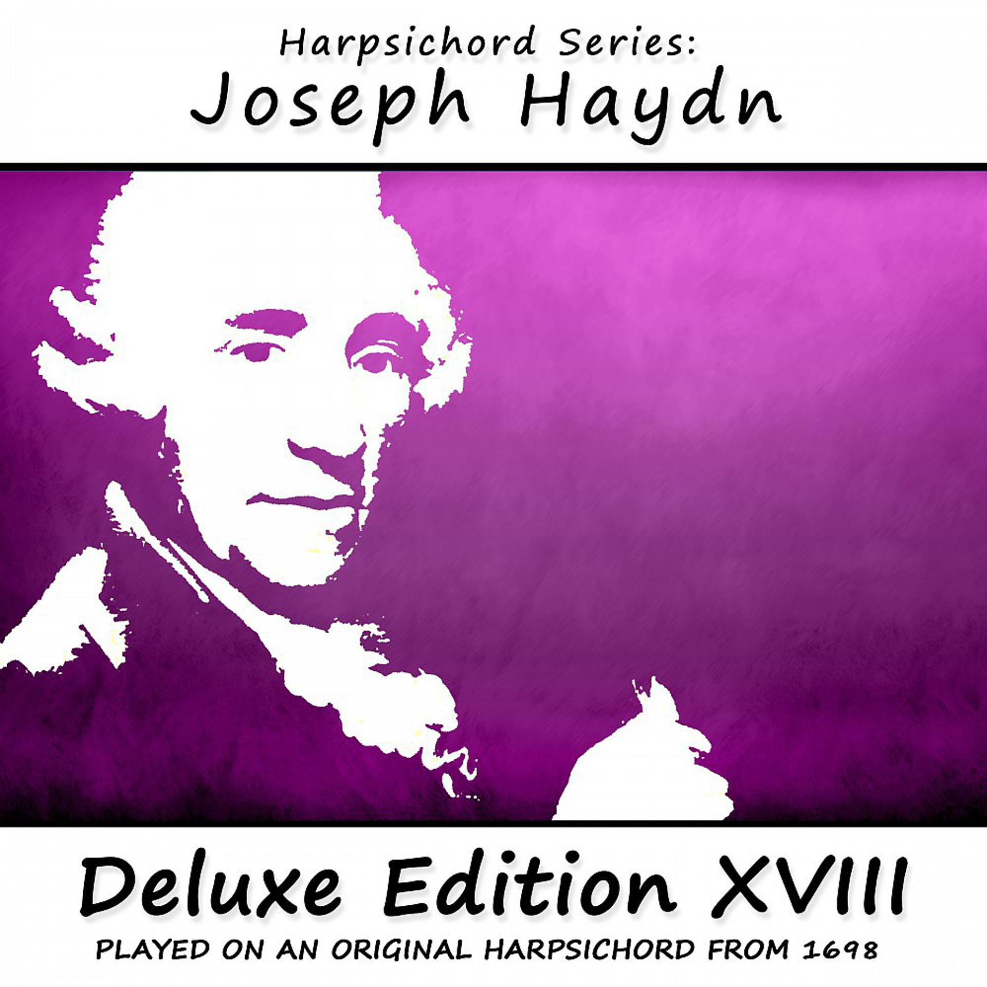 Постер альбома Harpsichord Series: Joseph Haydn (Deluxe Edition 18)
