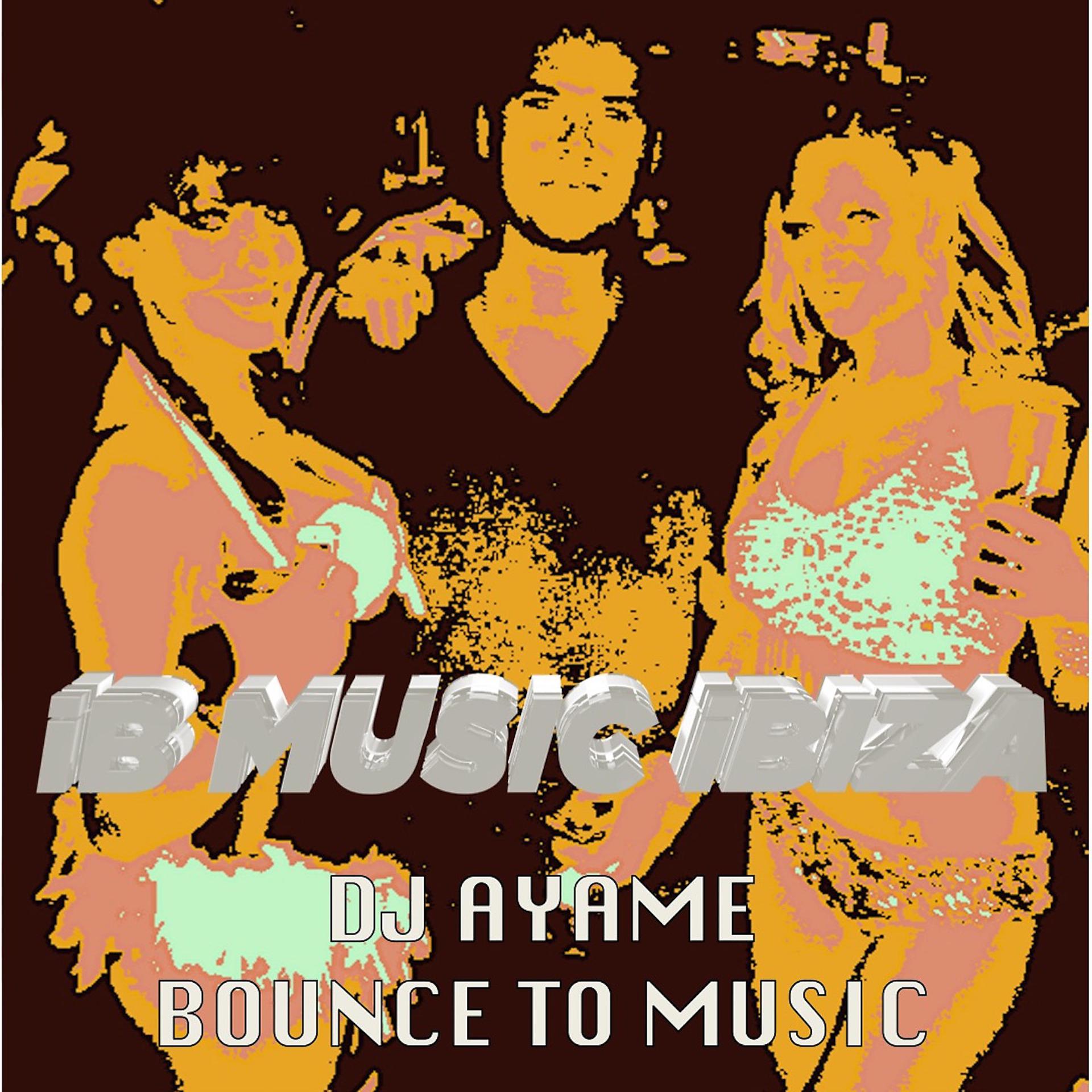 Постер альбома Bounce to music