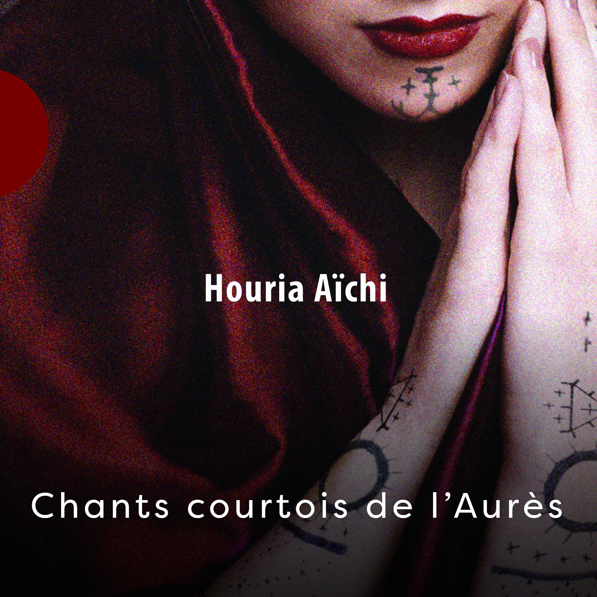 Постер альбома Chants Courtois de l'Aurès