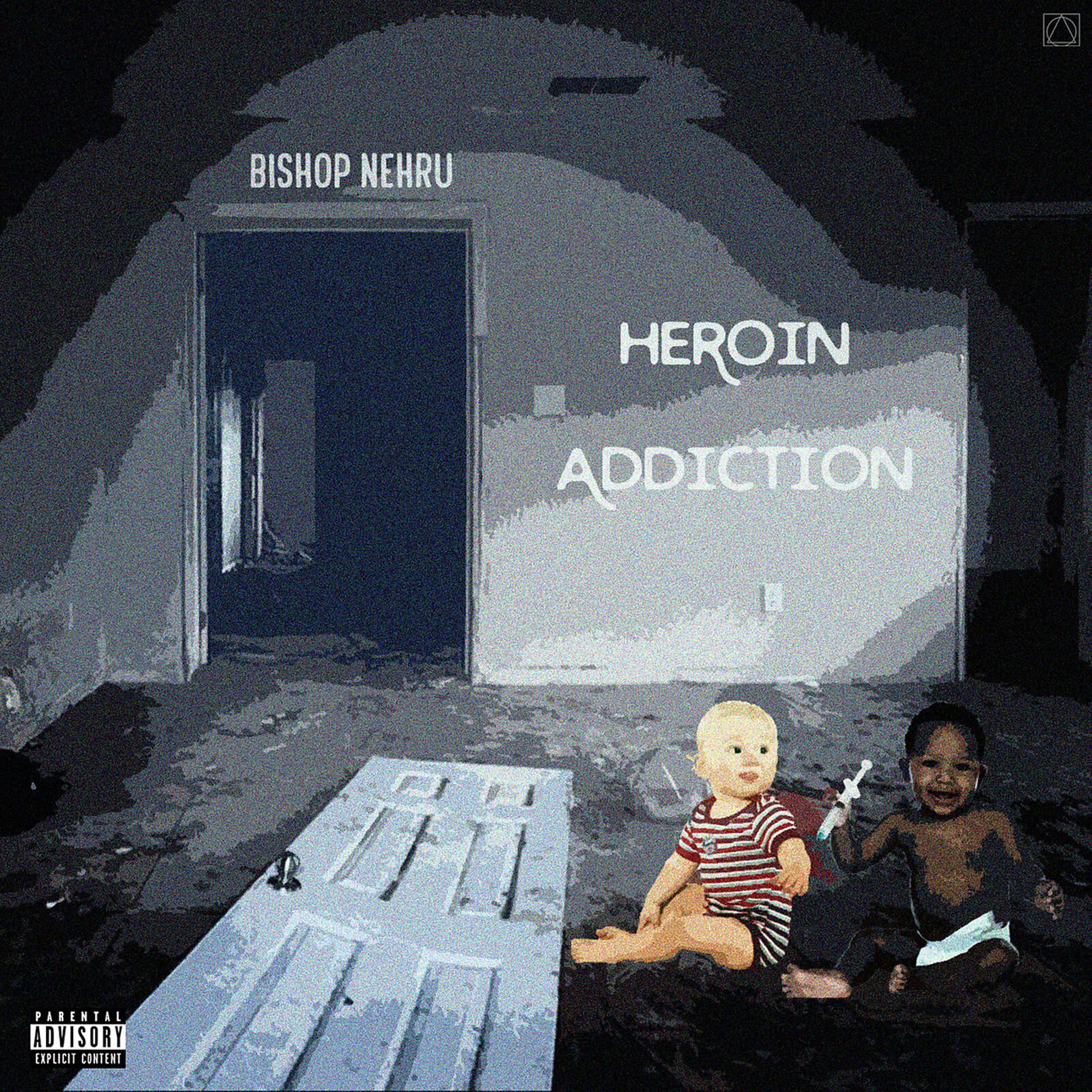 Постер альбома Heroin Addiction