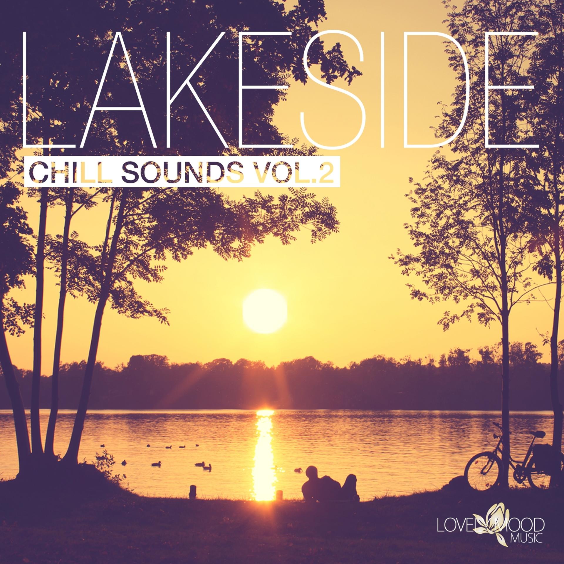 Постер альбома Lakeside Chill Sounds, Vol. 2