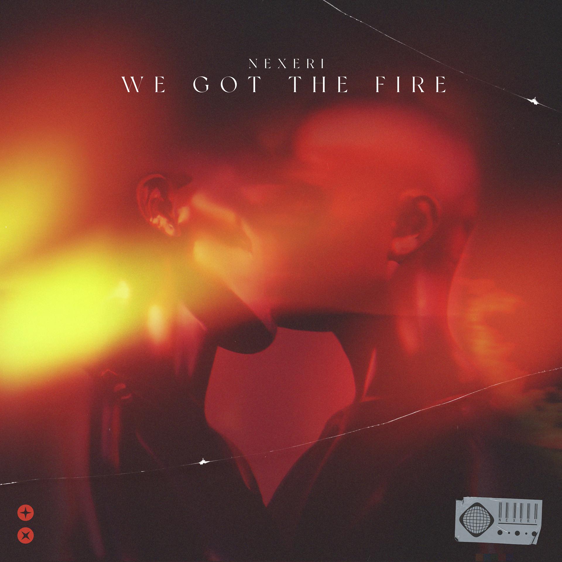 Постер альбома We Got The Fire