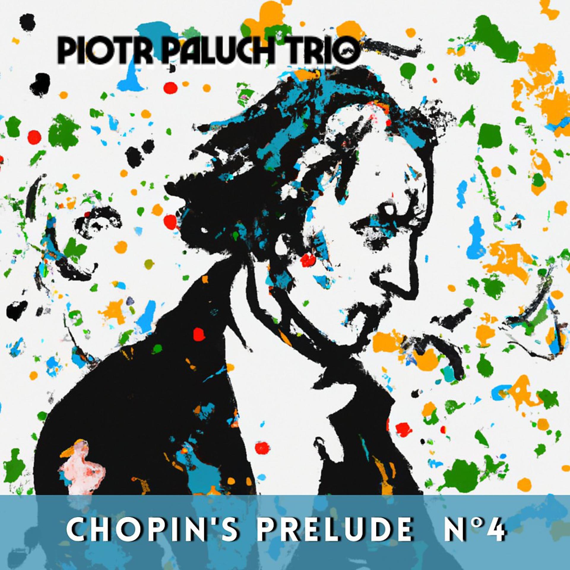 Постер альбома Chopin's Prelude No. 4