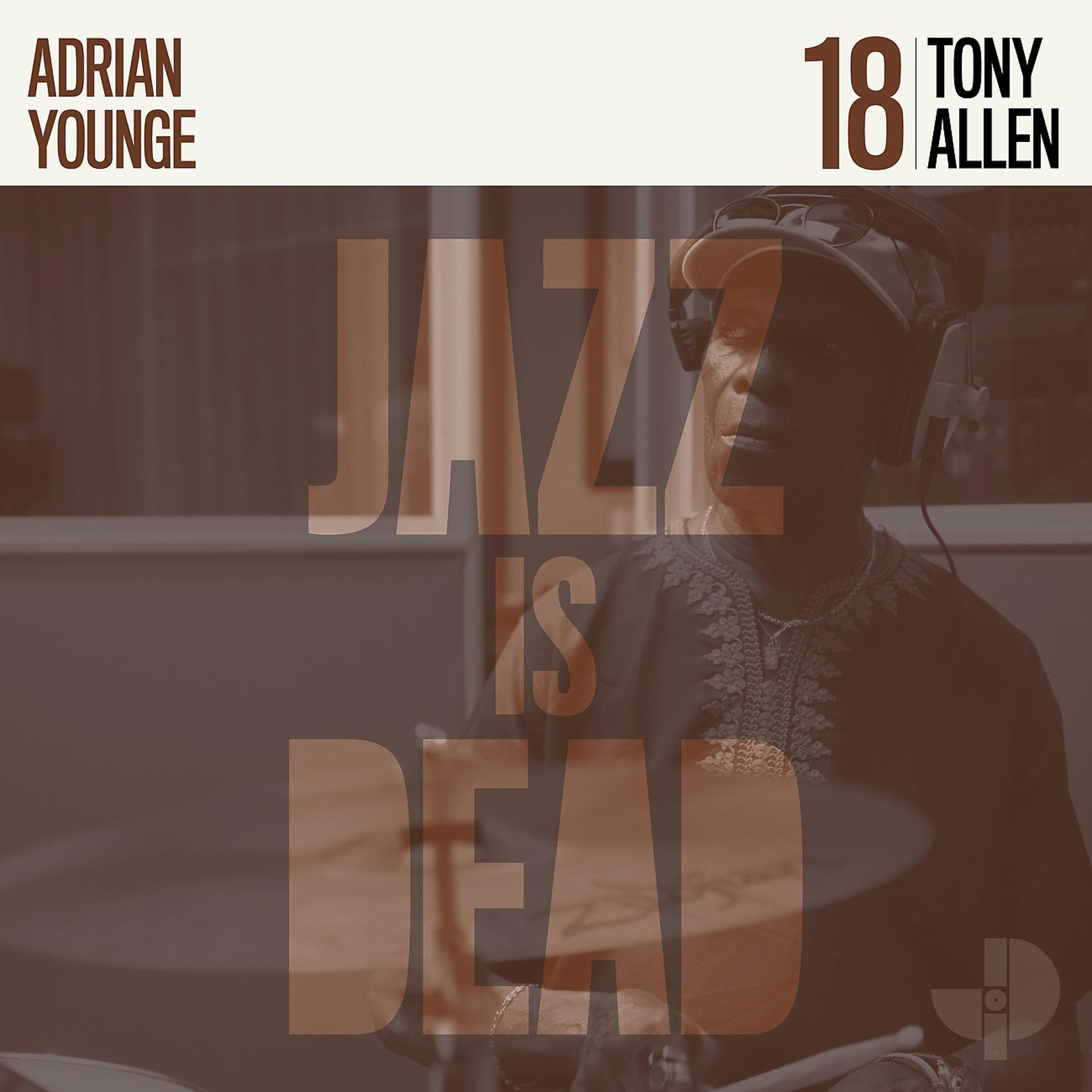 Постер альбома Tony Allen JID018
