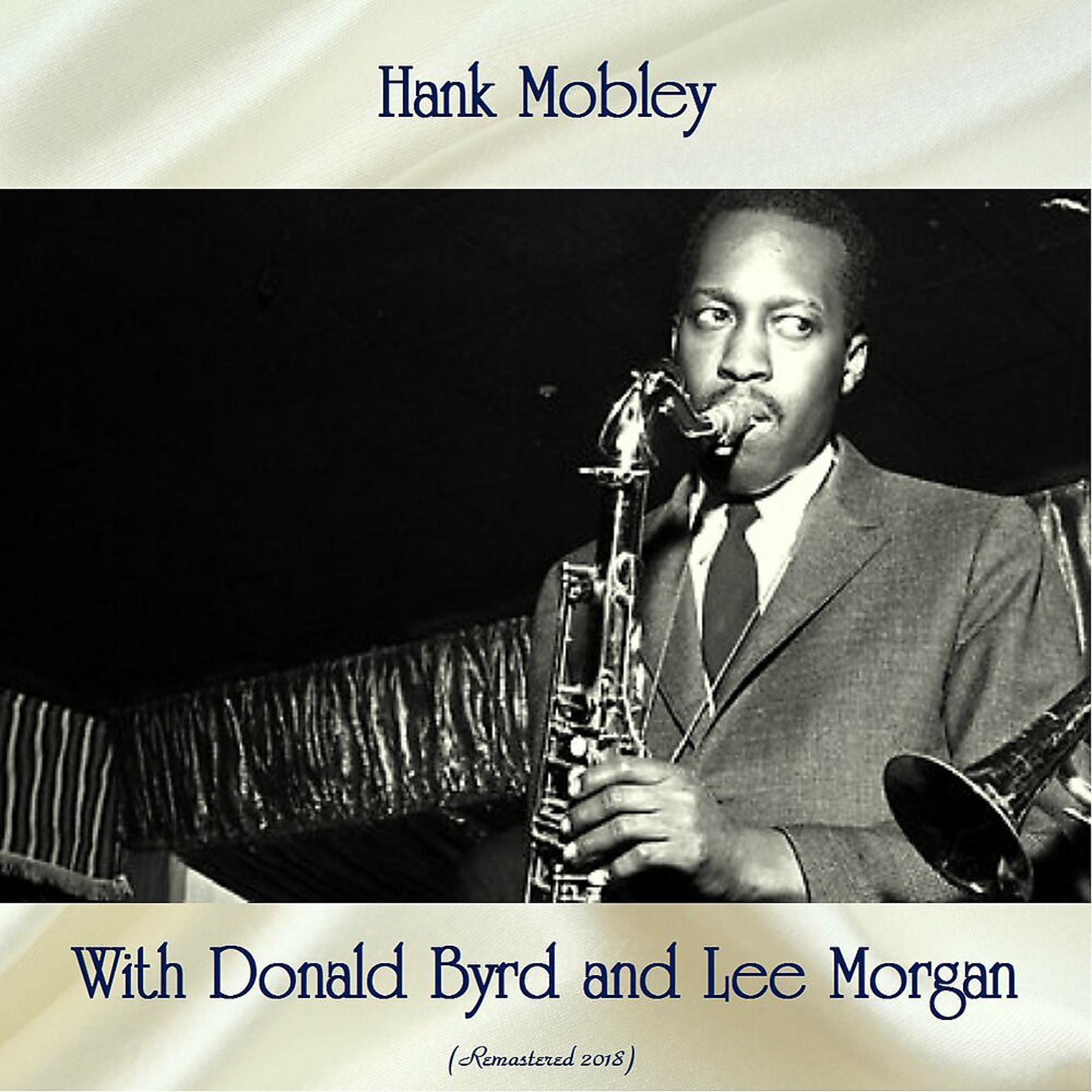 Постер альбома Hank Mobley with Donald Byrd and Lee Morgan